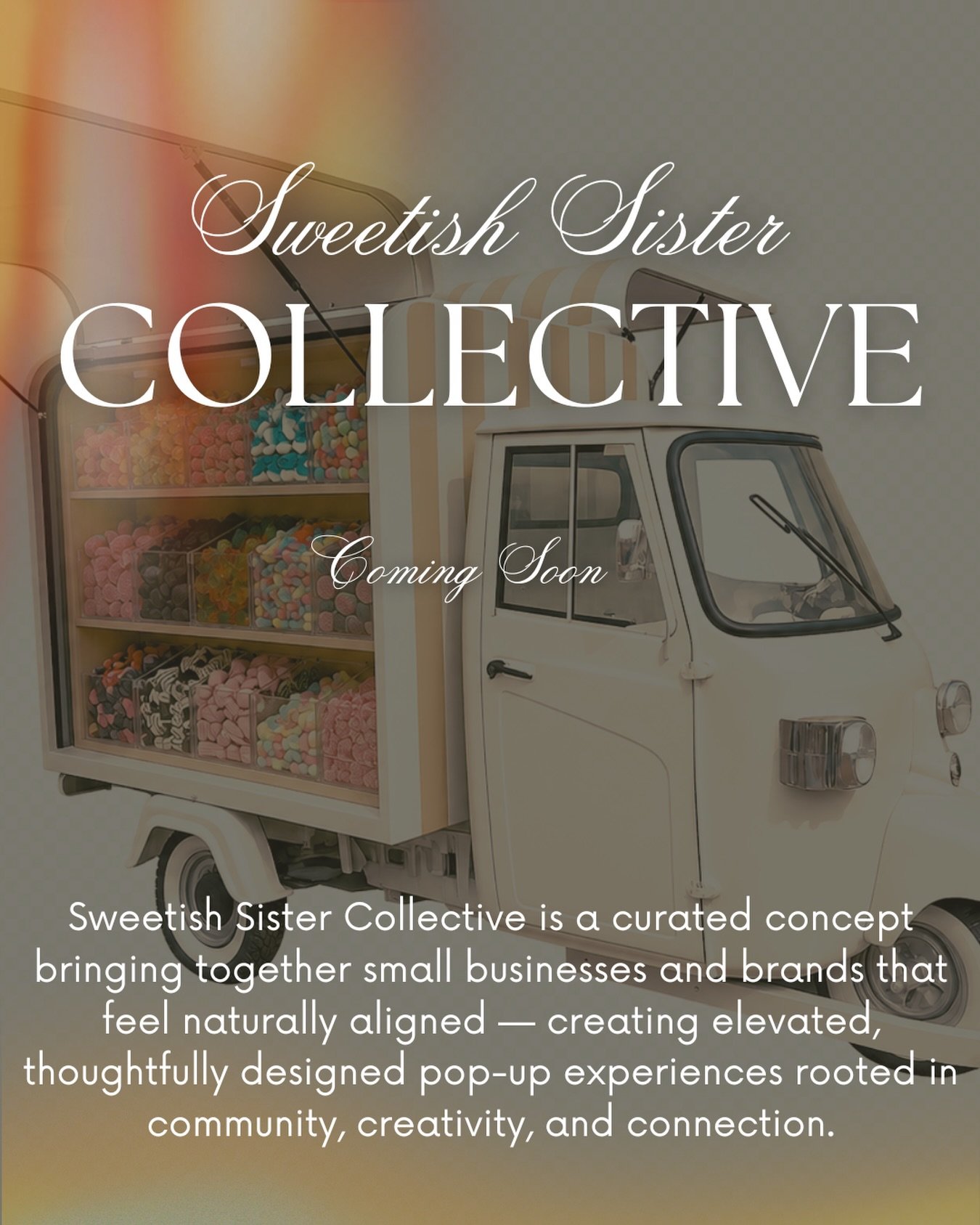Coming soon: Sweetish Sister Collective 💫

A curated collection of brands, businesses, and creatives that feel thoughtfully aligned with the Sweetish Sister world. 

The idea behind the collective is simple &mdash; creating intentional pop-ups and c