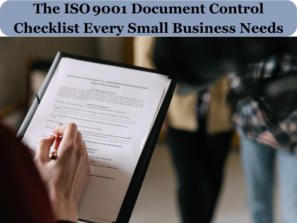 The ISO 9001 Document Control Checklist Every Small Business Needs