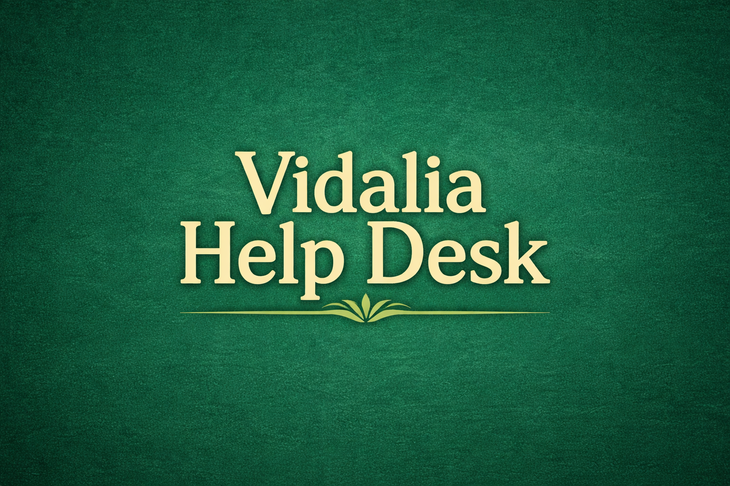 Vidalia Help Desk