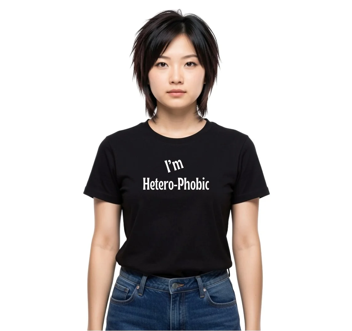 I'm heterophobic black.jpg