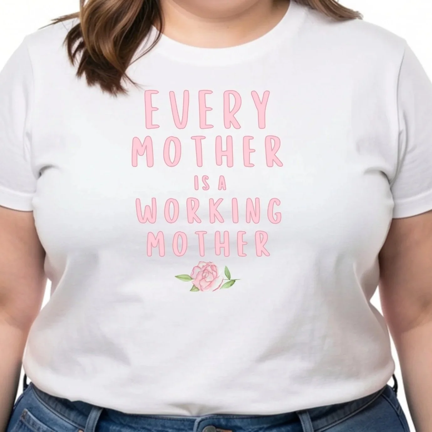 Every Mother is a Working Mother