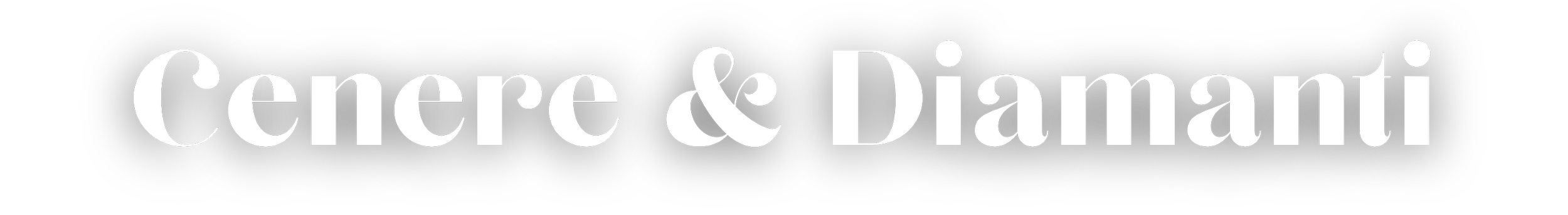 Testo in bianco su sfondo nero: 'Cenere & Diamanti'.