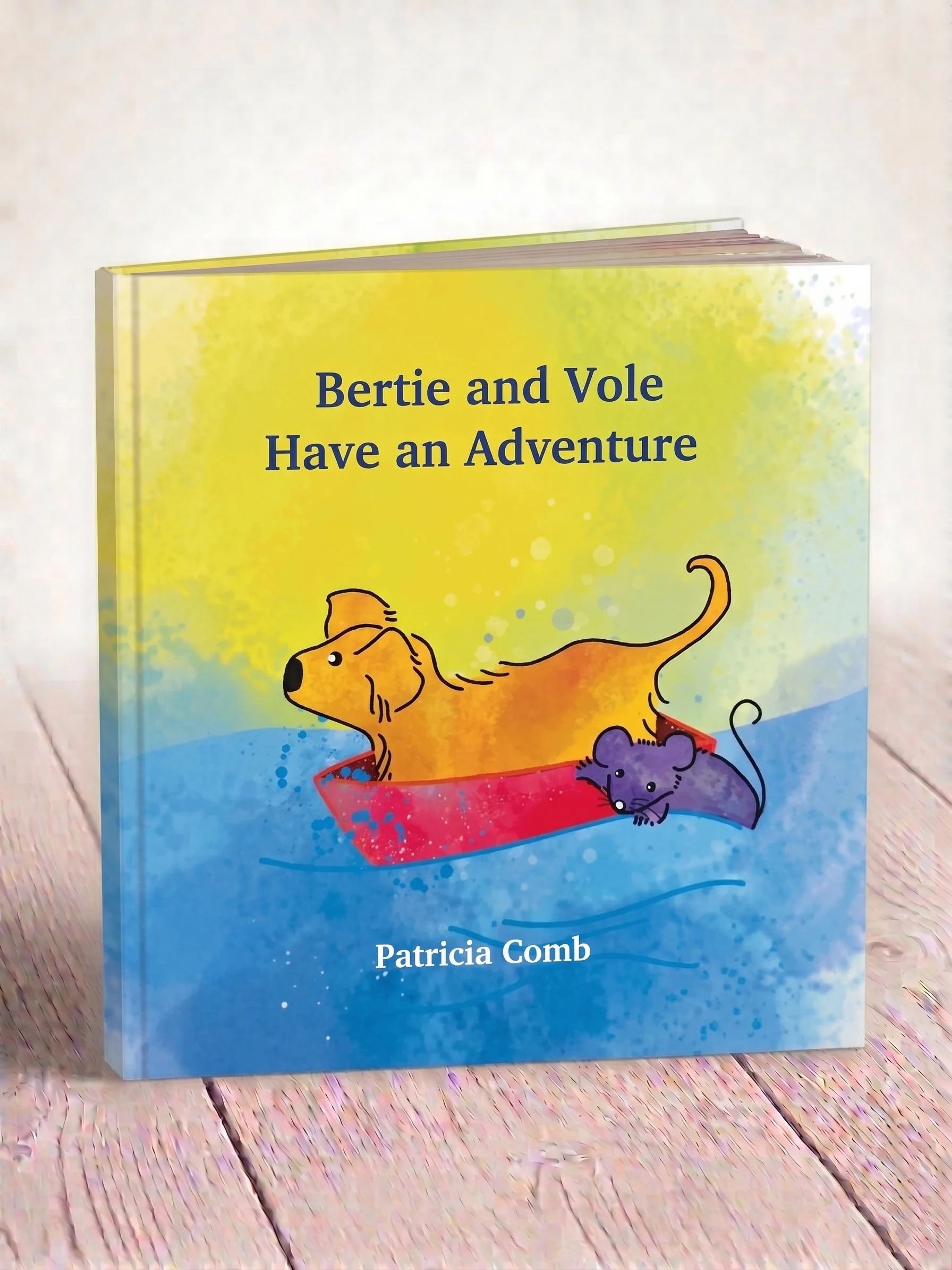Bertie and Vole Have an Adventure