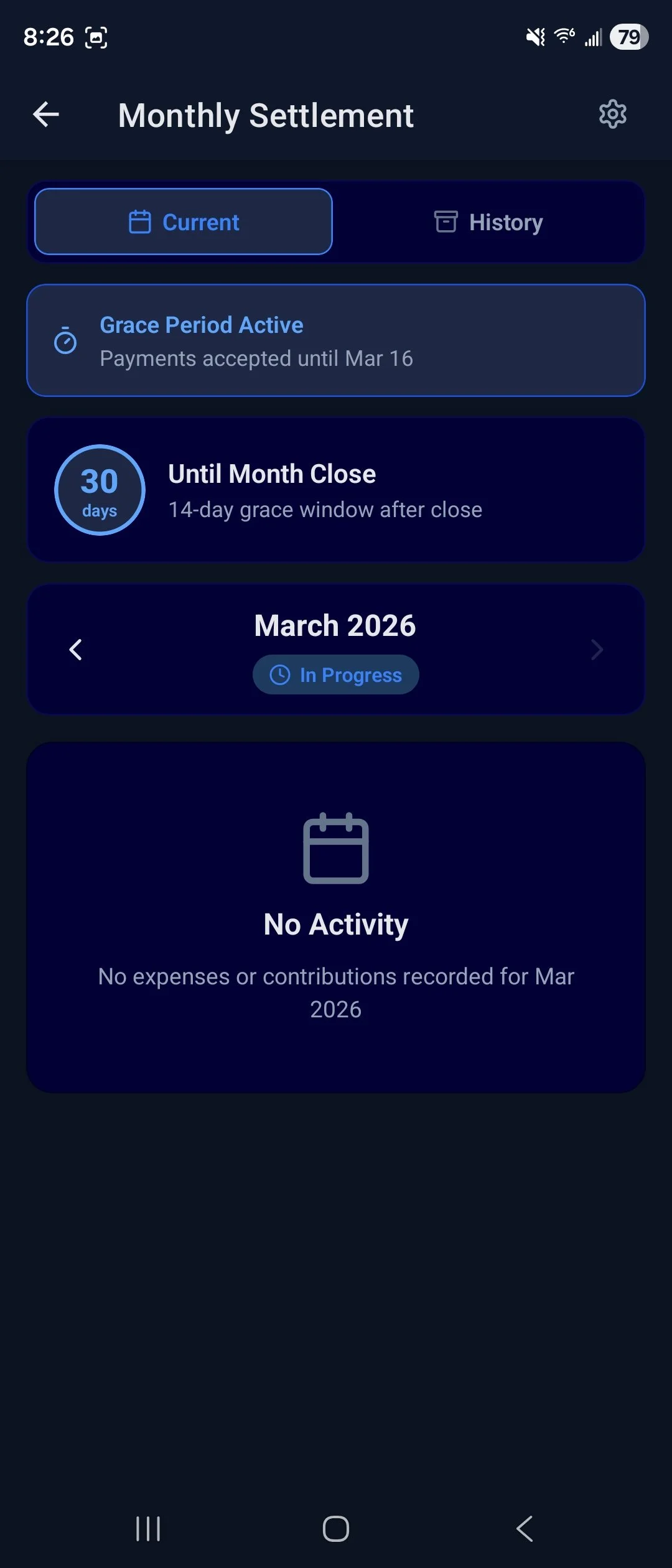 Screenshot of a mobile app showing a 'Monthly Settlement' tab with details about a grace period, month change, and current status, including no activities recorded for March 2026.