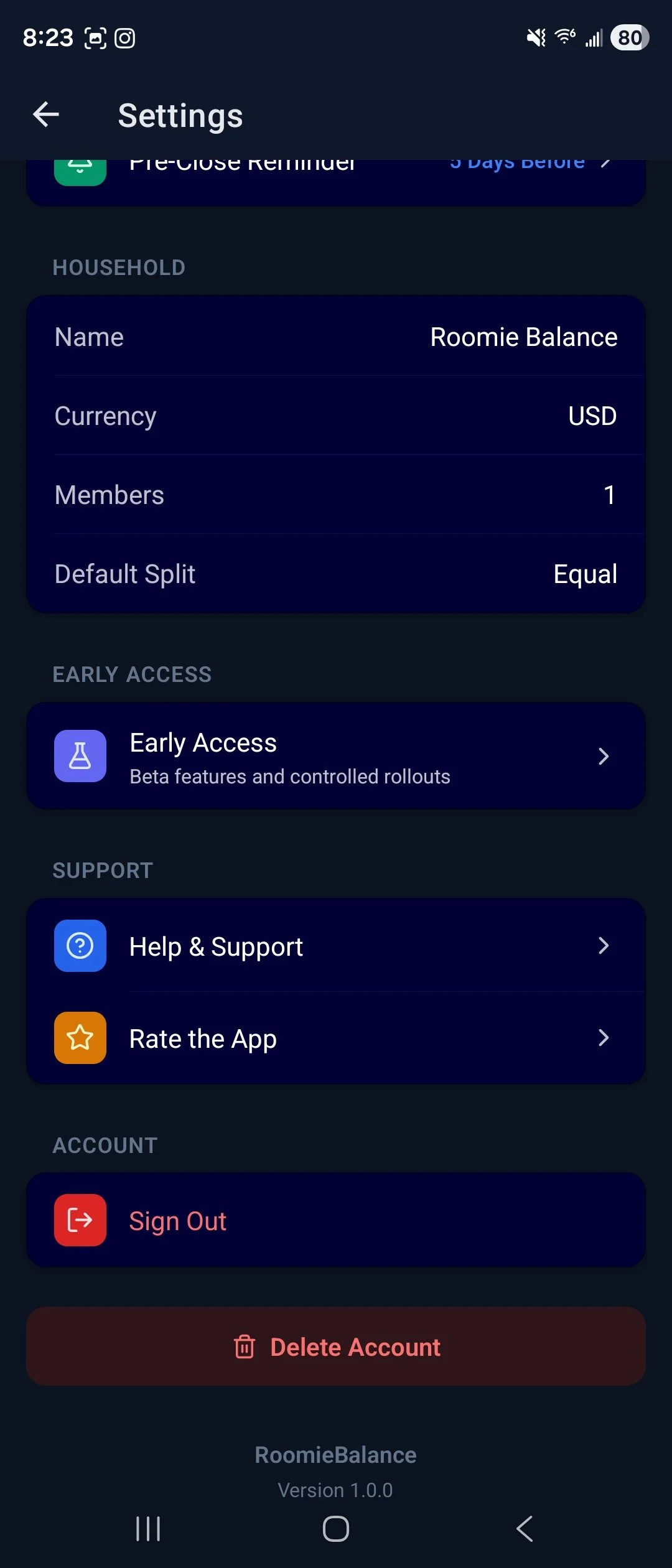 Screen showing app settings for a roommate balance app, including household info, early access options, help and support, rate the app, sign out, and delete account buttons.