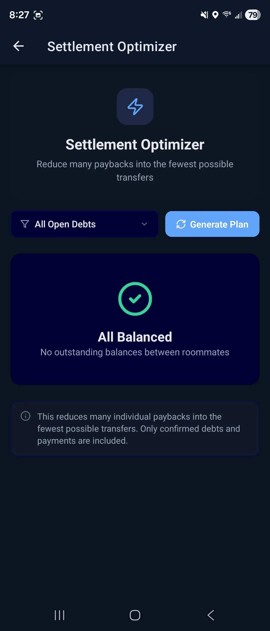 Screenshot of a mobile app displaying a settlement optimizer with a message indicating all balances are settled, showing no outstanding balances between roommates.