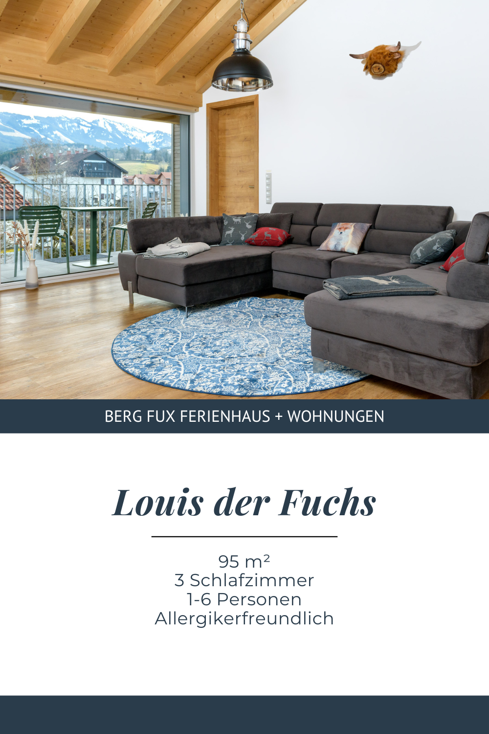 Ferienwohnung „Louis der Fuchs“: 90 m² für bis zu 6 Personen mit Bergblick, großem Balkon, 3 Schlafzimmern & allergikerfreundlich.