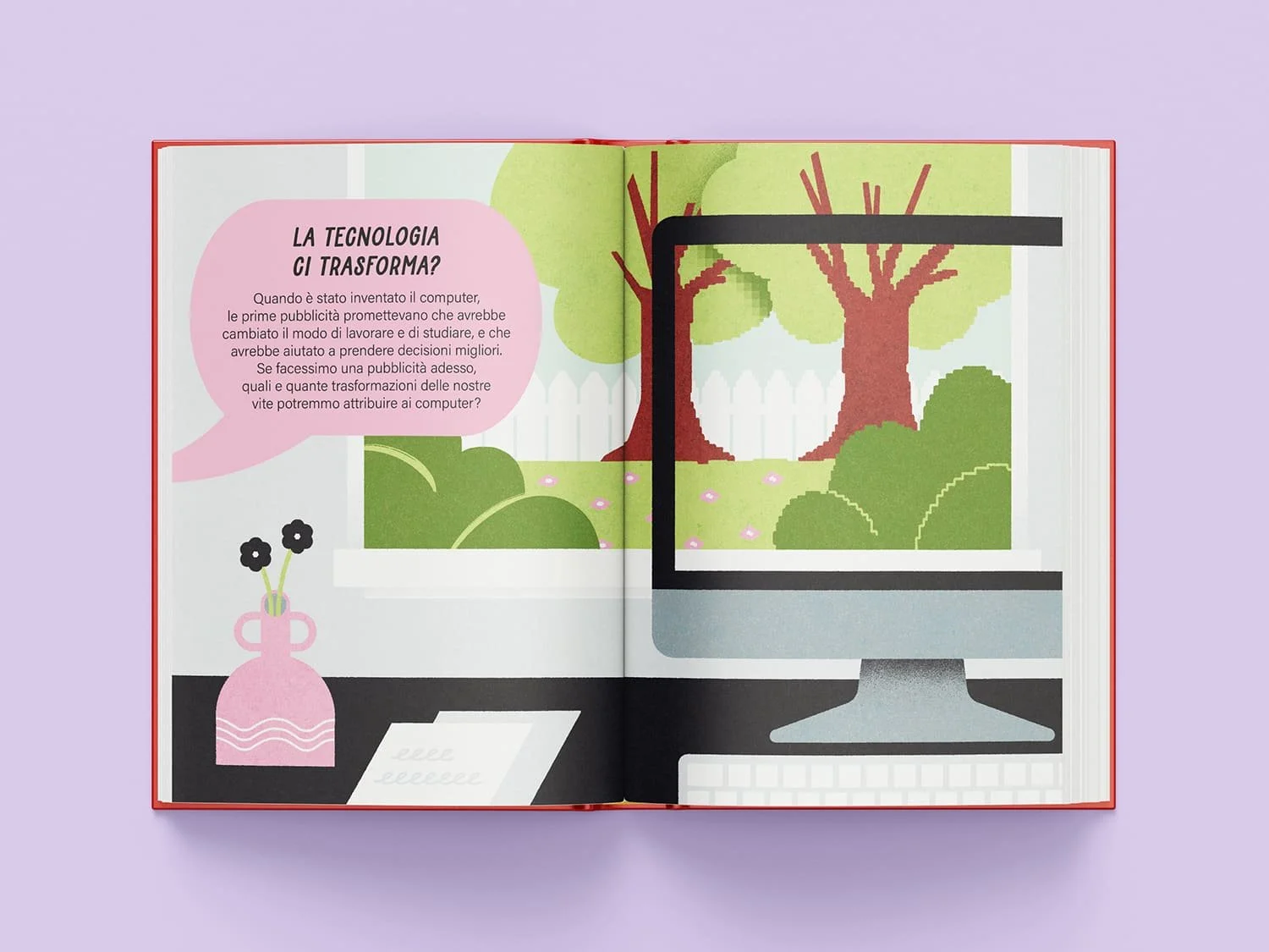 Pagina di libro illustrato per bambini che raffigura una scrivania con un vaso di fiori rosa e un computer. Fuori dalla finestra si vede un giardino con alberi verdi, un prato e uno steccato bianco