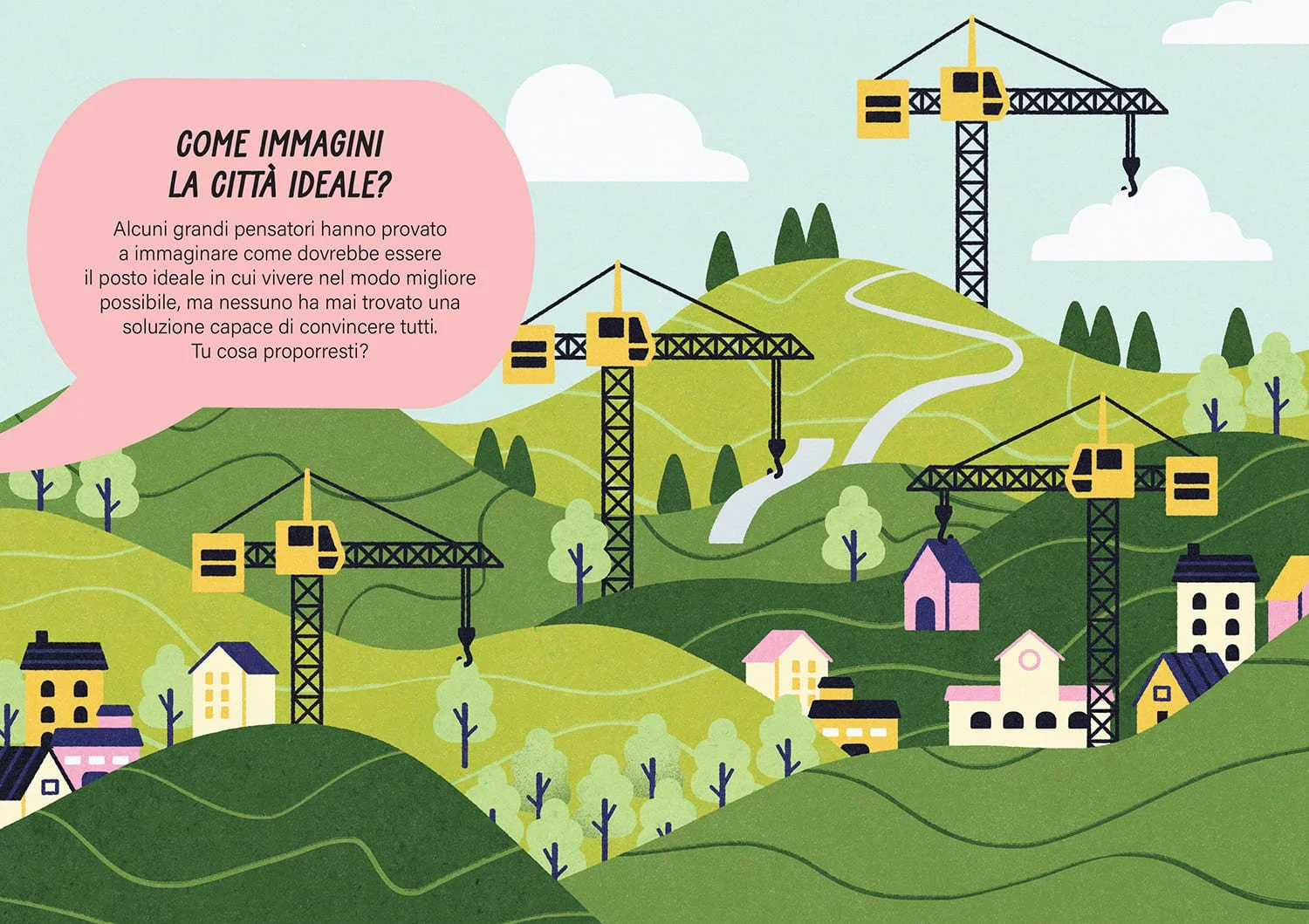 Illustrazione di una città immersa nelle colline verdi che viene costruita. Sono presenti gru da costruzione, case, alberi, palazzi, edifici, nuvole e strade