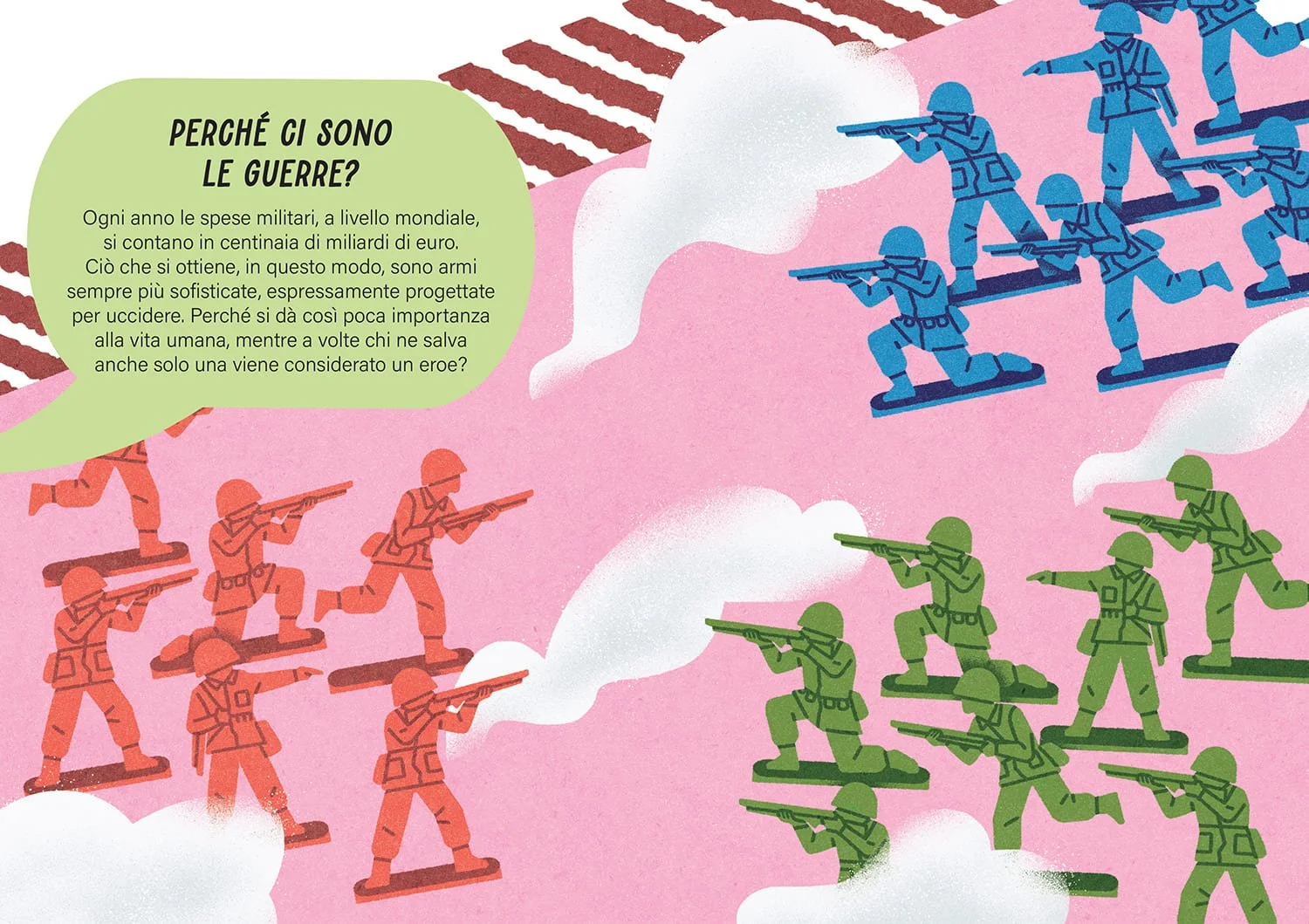 Illustrazione di una battaglia tra soldatini giocattolo. Sono presenti tre diverse fazioni, indicate con tre colori diversi. Si fanno la guerra i rossi, i blu e i verdi. Sono sopra di un tappeto rosa ed è presente fumo