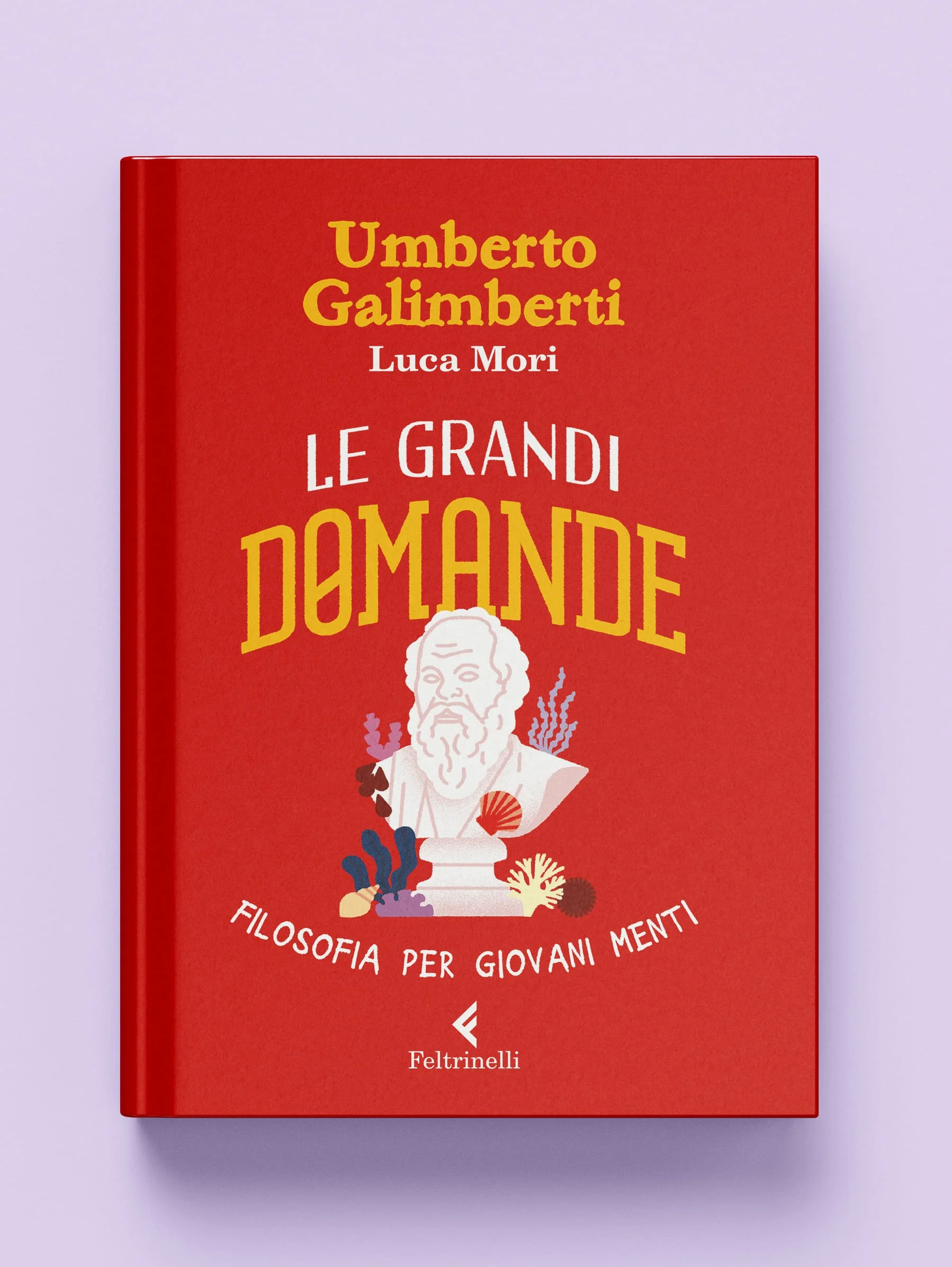 Libro illustrato per bambini sulla filosofia intitolato "Le grandi domande" di Umberto Galimberti, con una citazione di Luca Mori, illustrato da Cristina Damiani e pubblicato da Feltrinelli.