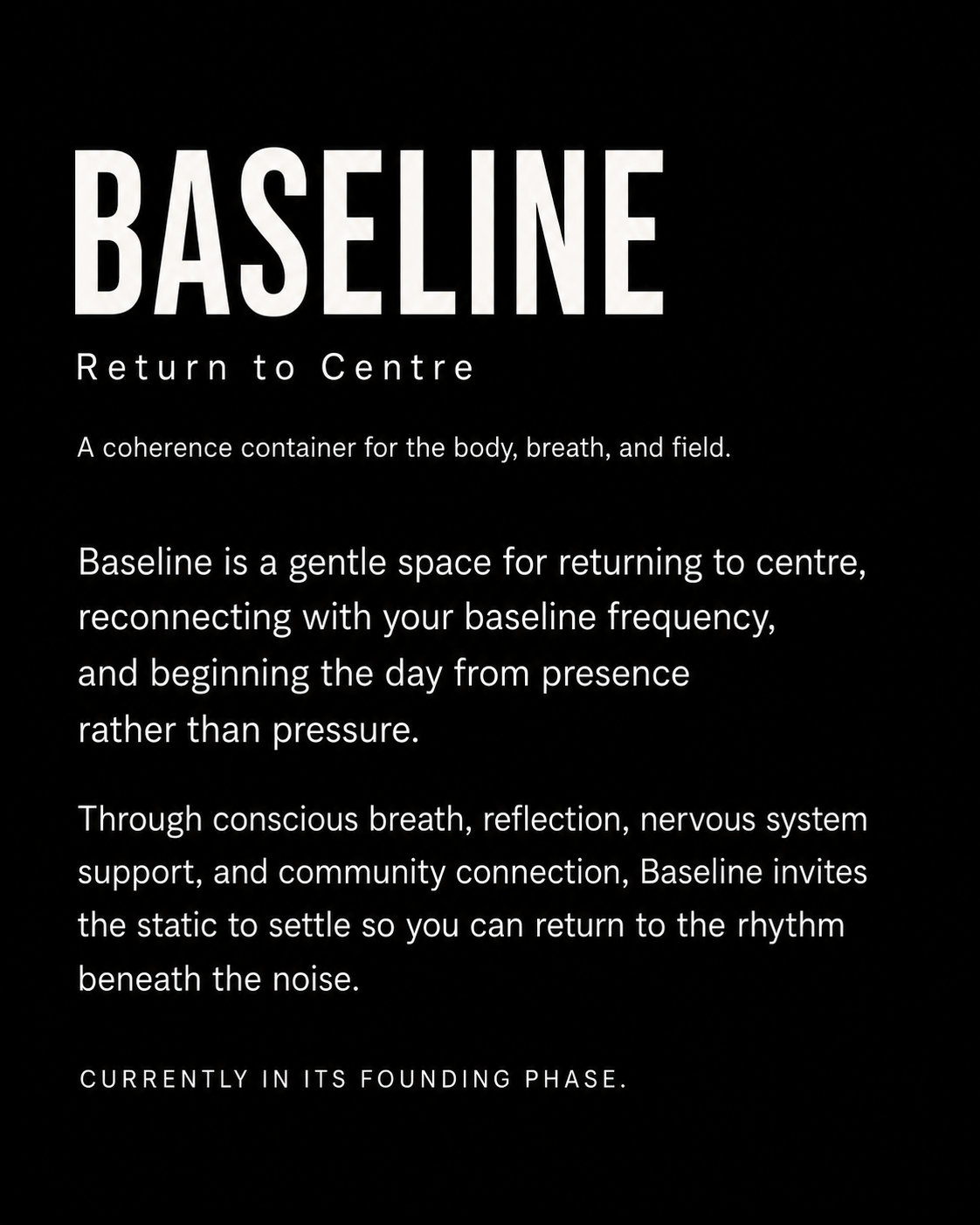 Baseline Return to Centre, a coherence container for the body, breath and field by Frequency Alchemy.