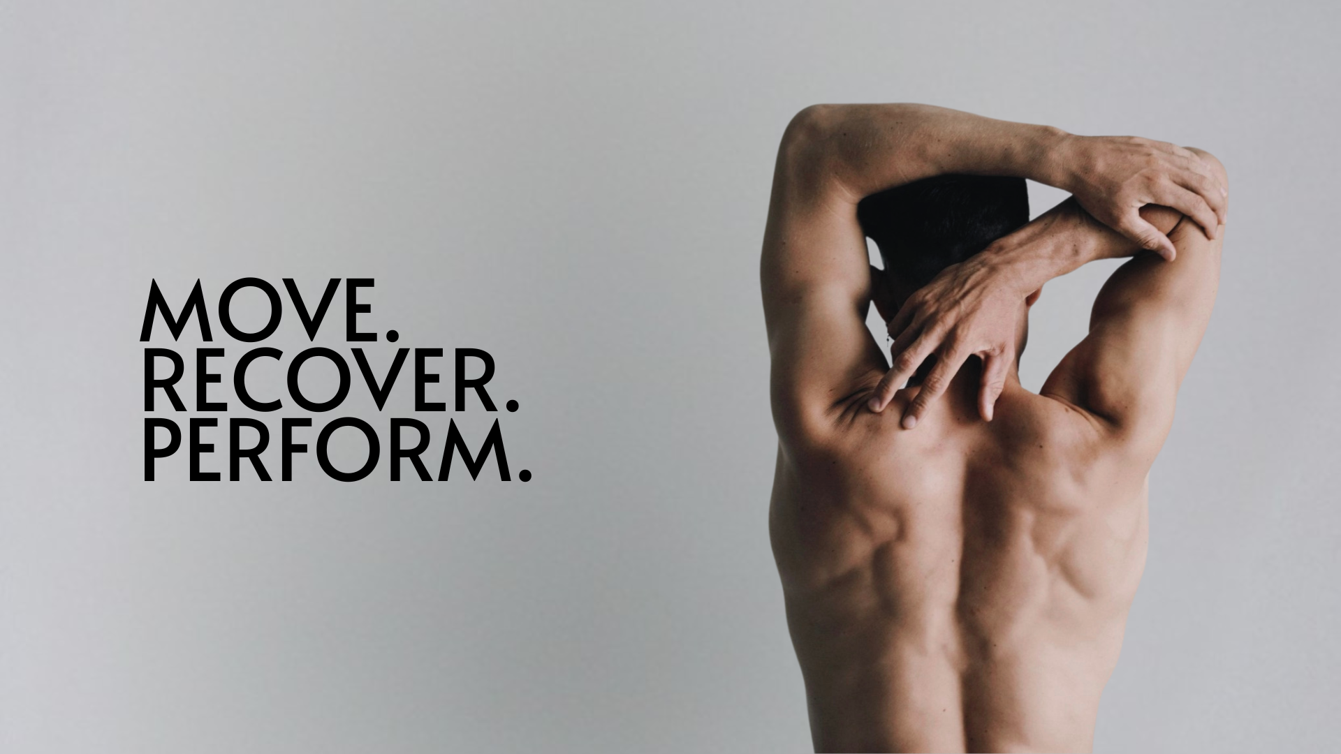 Athlete stretching to support recovery and performance. The text on the left side reads 'MOVE. RECOVER. PERFORM.' in bold black letters.