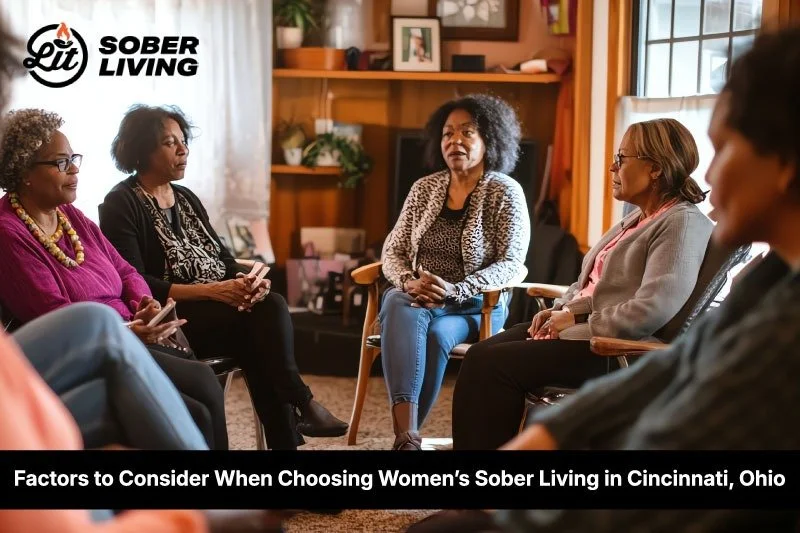 Factors to Consider When Choosing Women’s Sober Living in Cincinnati, Ohio