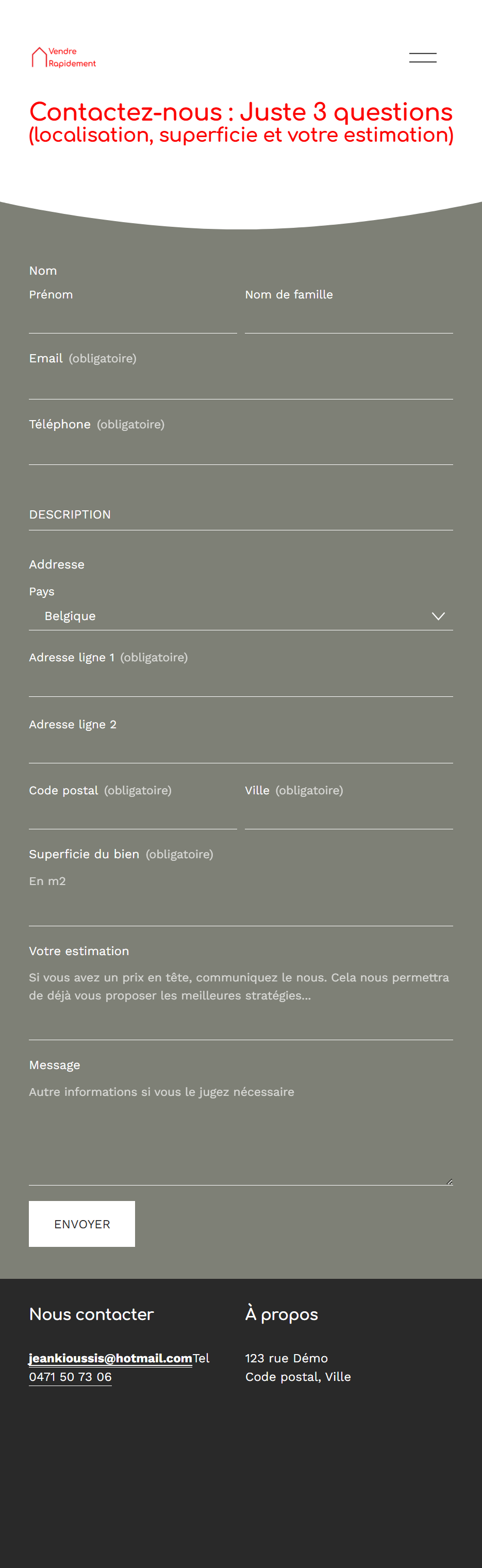Formulaire de contact pour une estimation immobilière, avec champs pour nom, prénom, nom de famille, email, téléphone, description, adresse, pays, code postal, ville, superficie du bien, estimation, message, et un bouton 'Envoyer'.