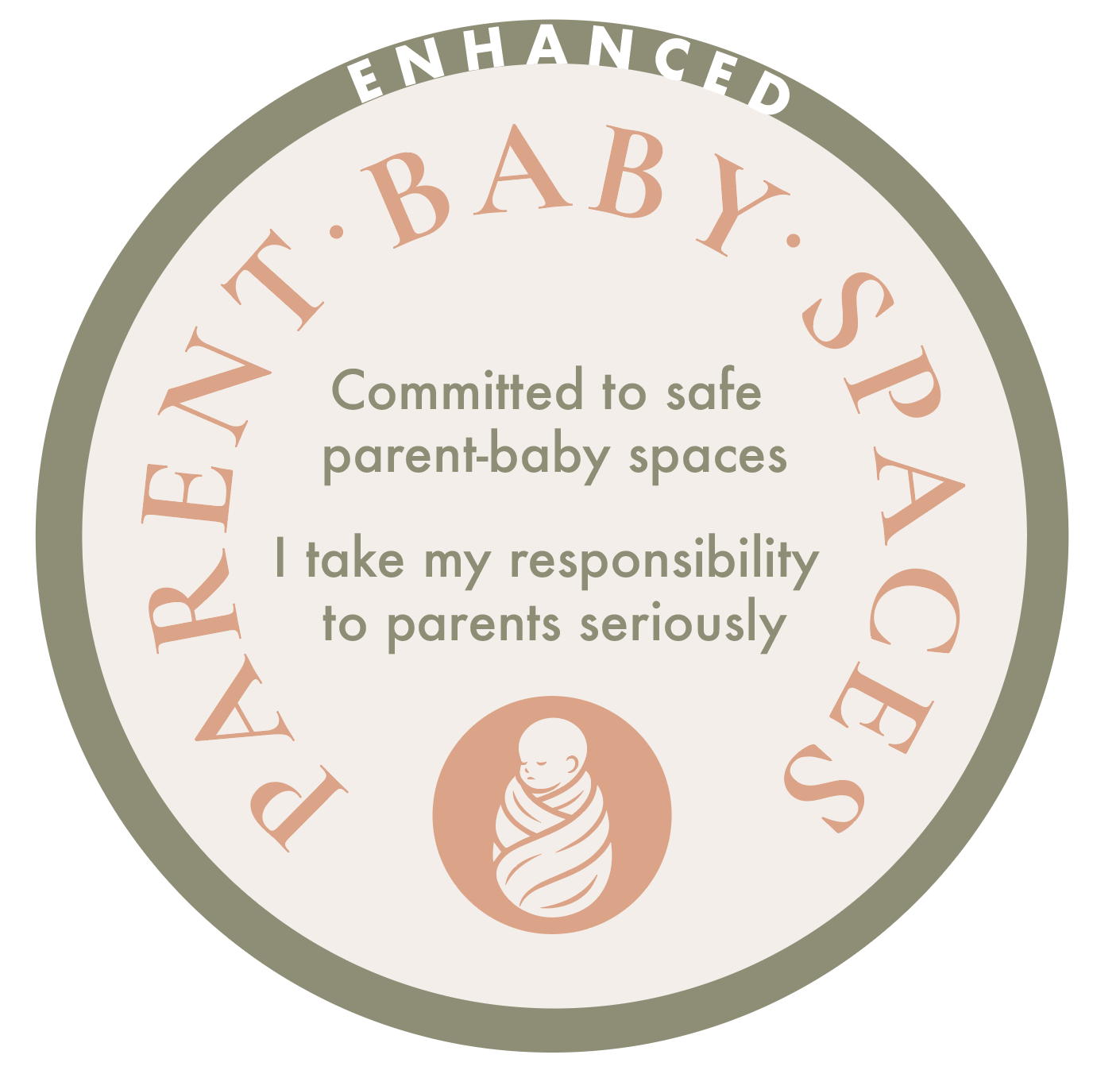 A circular badge with a green border that reads 'PARENTING ENHANCED'. Inside, it has the words 'BABY' and 'SPEAK' in large pink letters, and a message that says 'Committed to safe parent-baby spaces. I take my responsibility to parents seriously.' There is also a small illustration of a wrapped baby at the bottom of the badge.