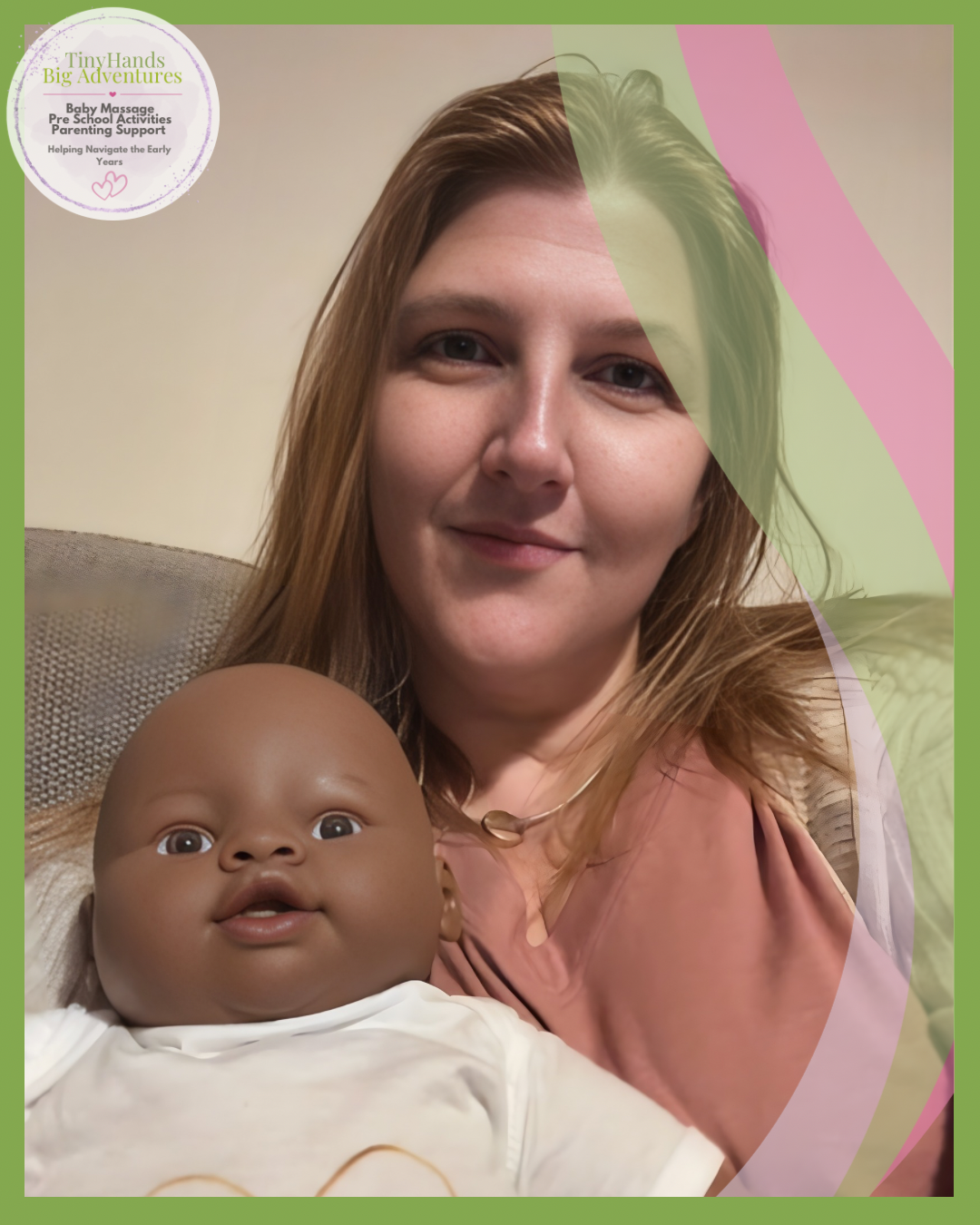 A woman with light brown hair holding a baby doll with dark skin, wide eyes, and a white shirt, sitting on a beige couch. There is a logo in the top left corner for Tiny Hands Big Adventures, indicating services for baby massage, pre-school activities, and parenting support.