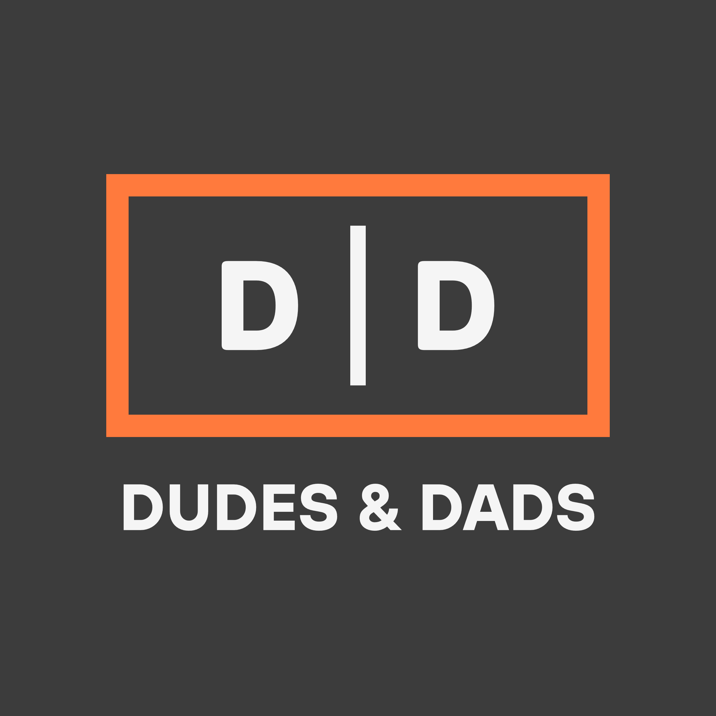Dudes & Dads