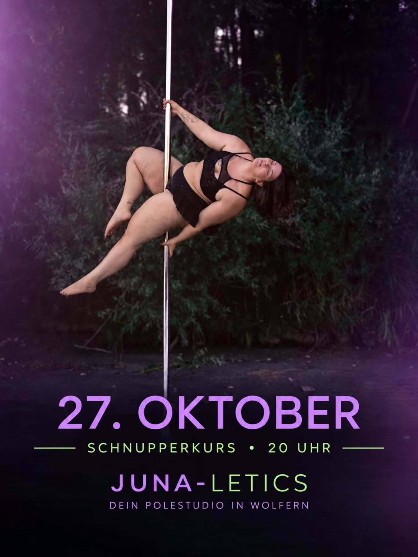 Du wolltest schon immer Poledance ausprobieren?

Dann ist jetzt deine Chance!

Lerne Juna-letics in Wolfern und unser Studio bei unserem Schnupperkurs am 💜27. Oktober um 20:00 Uhr💜 kennen. Entdecke die Welt des Pole Dance, probiere etwas Neues aus 