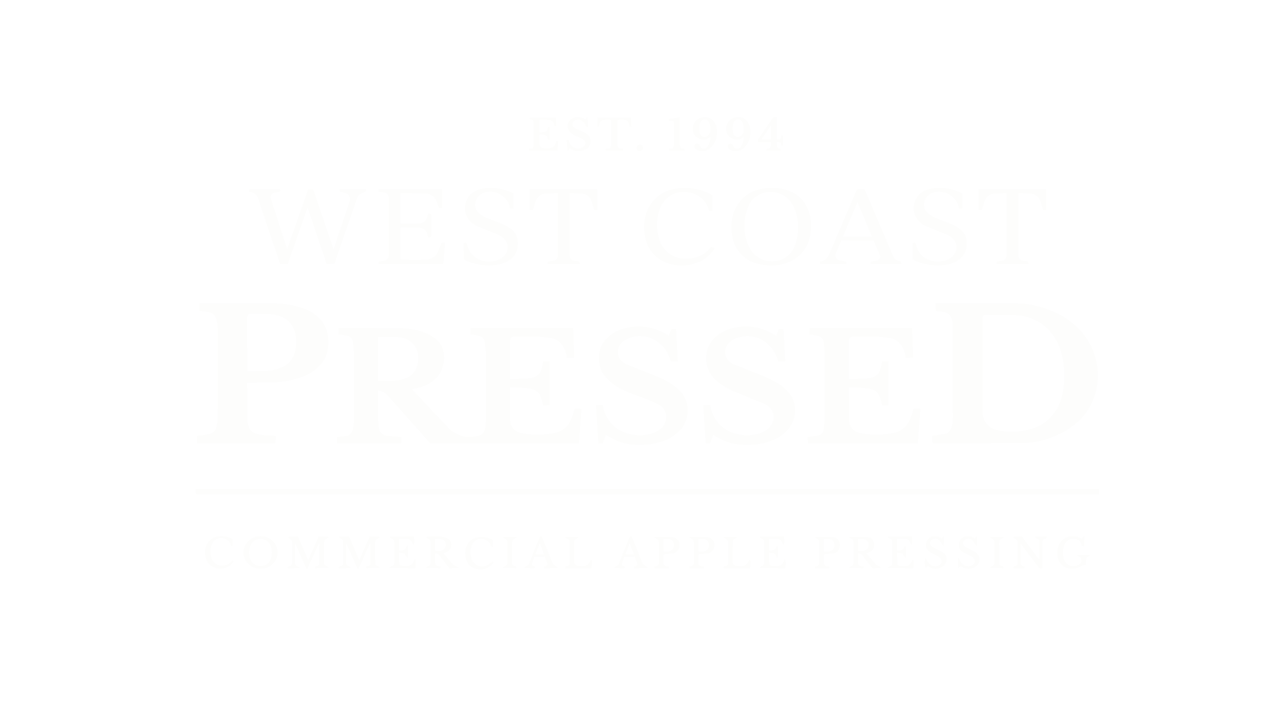 Black background with white text reading, 'EST. 1994 WEST COAST PRESSED COMMERCIAL APPLE PRESSING'.