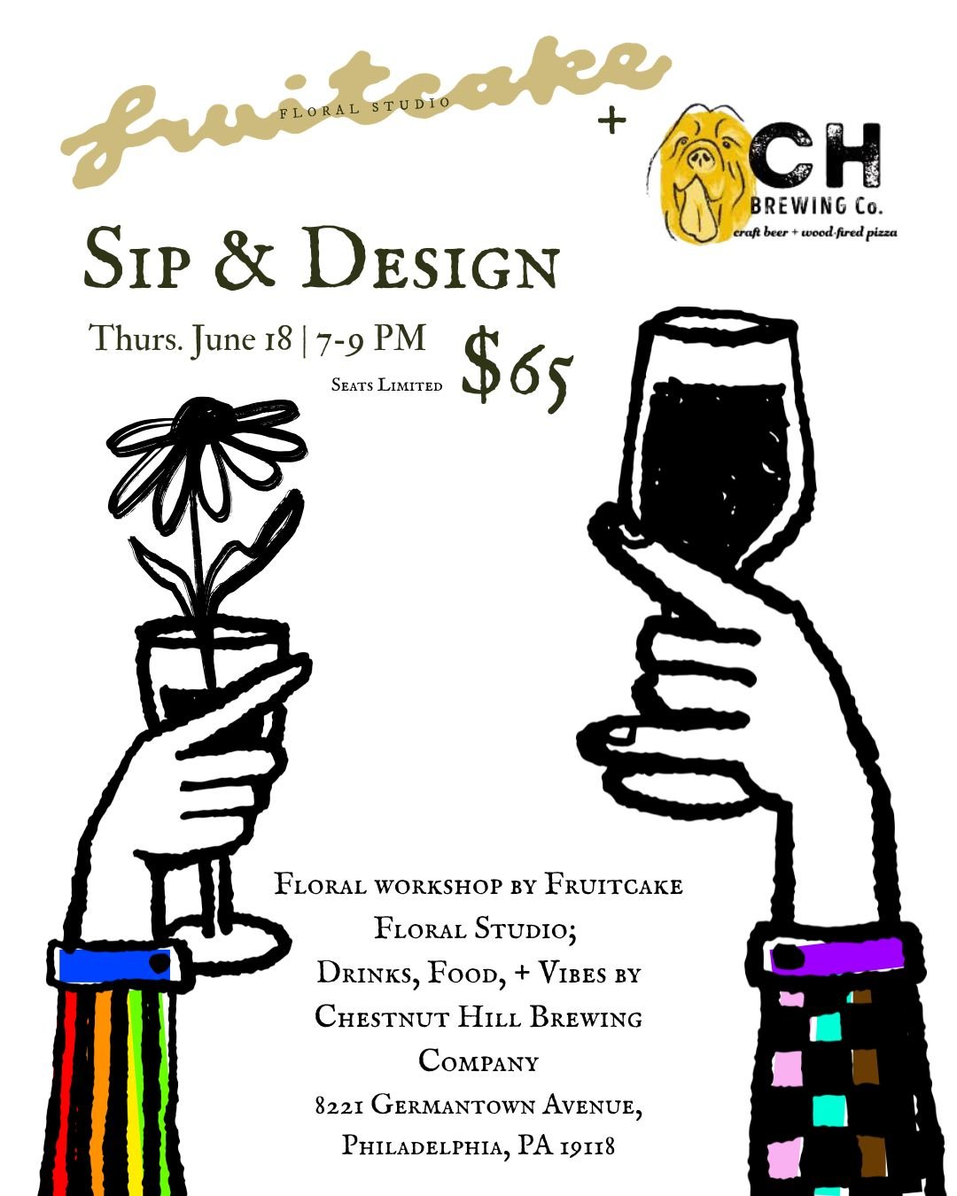 Fruitcake Floral Studio x Chestnut Hill Brewing Company Sip and Design