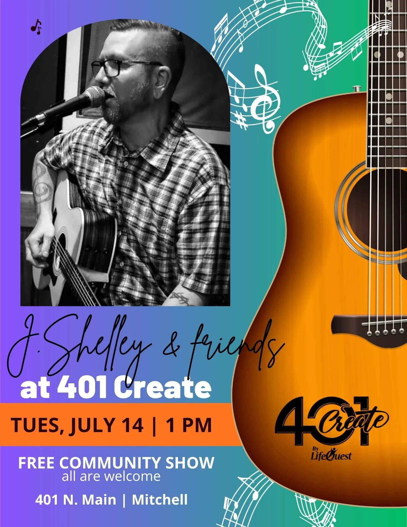 Flyer for a community show titled 'J. Shelley & friends' at 401 Crest, Mitchell, scheduled for Tuesday, July 14 at 1 PM, featuring a musician playing guitar and singing into a microphone, with musical notes and a guitar graphic as background elements.