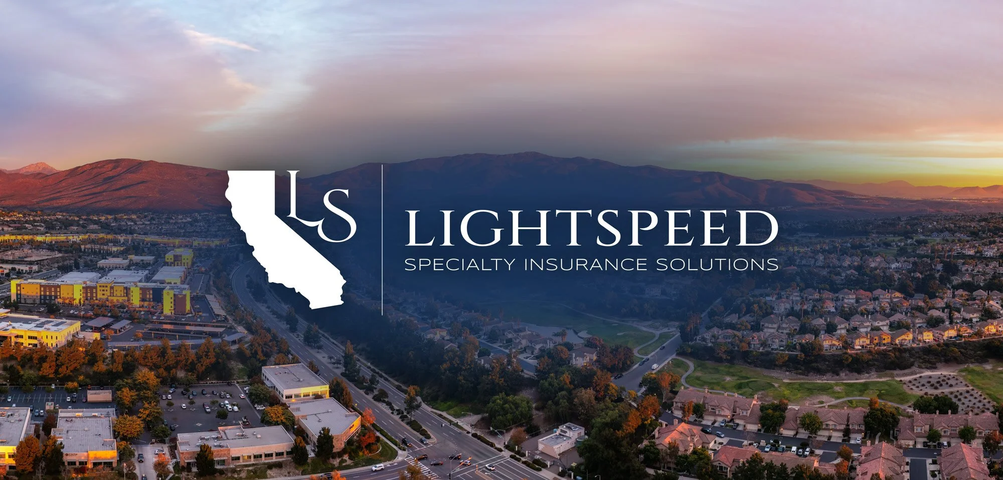 An aerial view of a city with mountains in the background, overlaid with the logo and text for Lightspeed Specialty Insurance Solutions, featuring a silhouette of California and the initials LS.