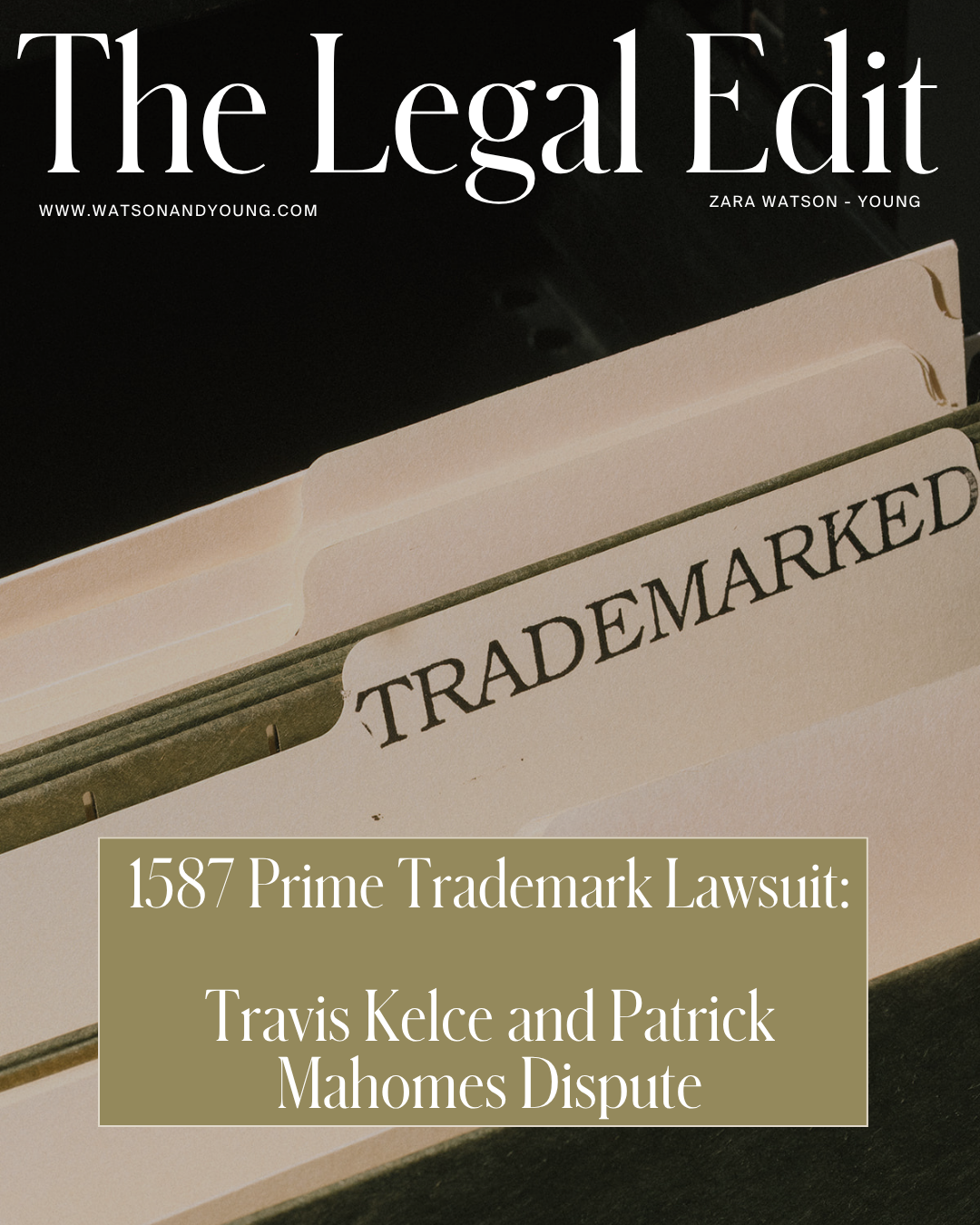 1587 Prime Trademark Lawsuit: What Founders Can Learn from the Travis Kelce and Patrick Mahomes Dispute