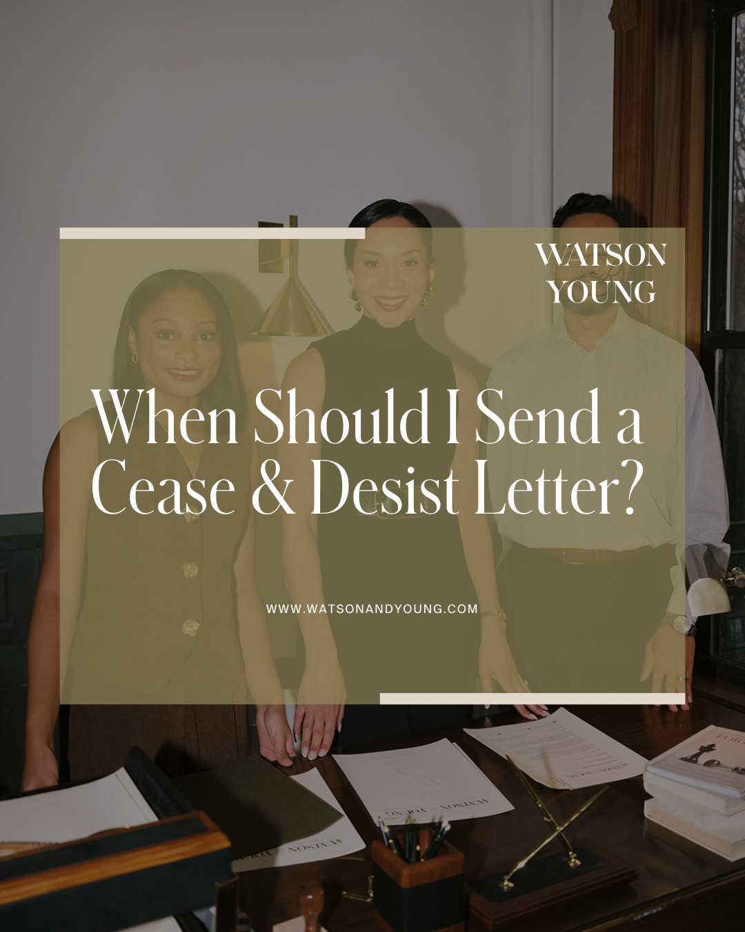 When Should I Send a Cease And Desist Letter?