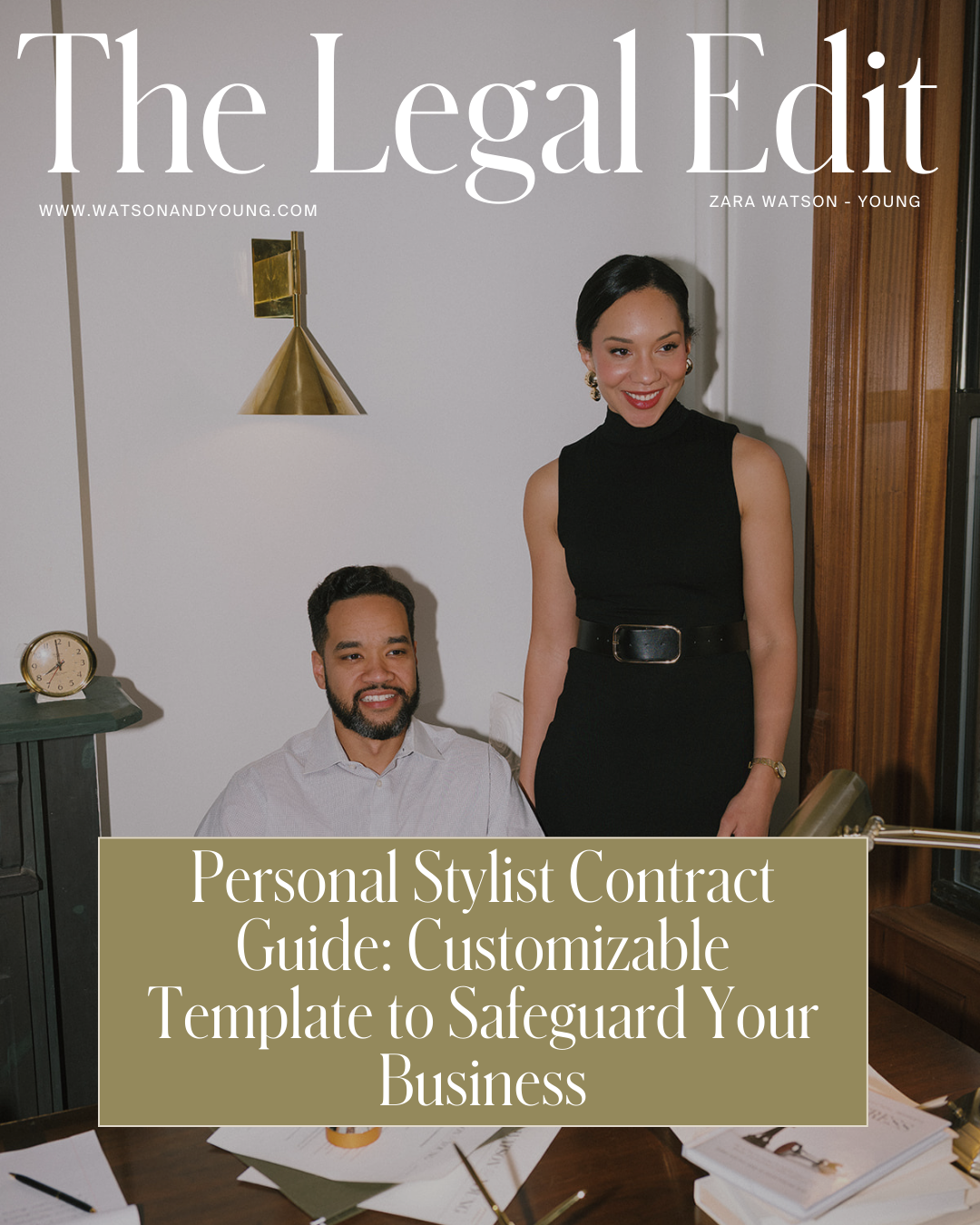 Personal Stylist Contract Guide: Customizable Template to Safeguard Your Business