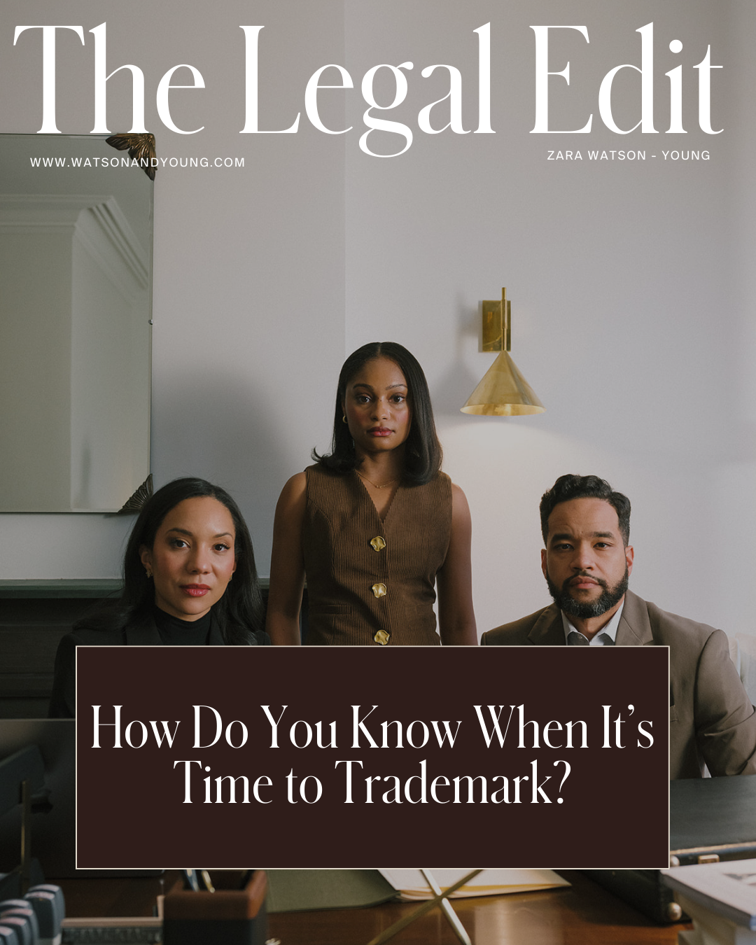 How Do You Know When It’s Time to Trademark?