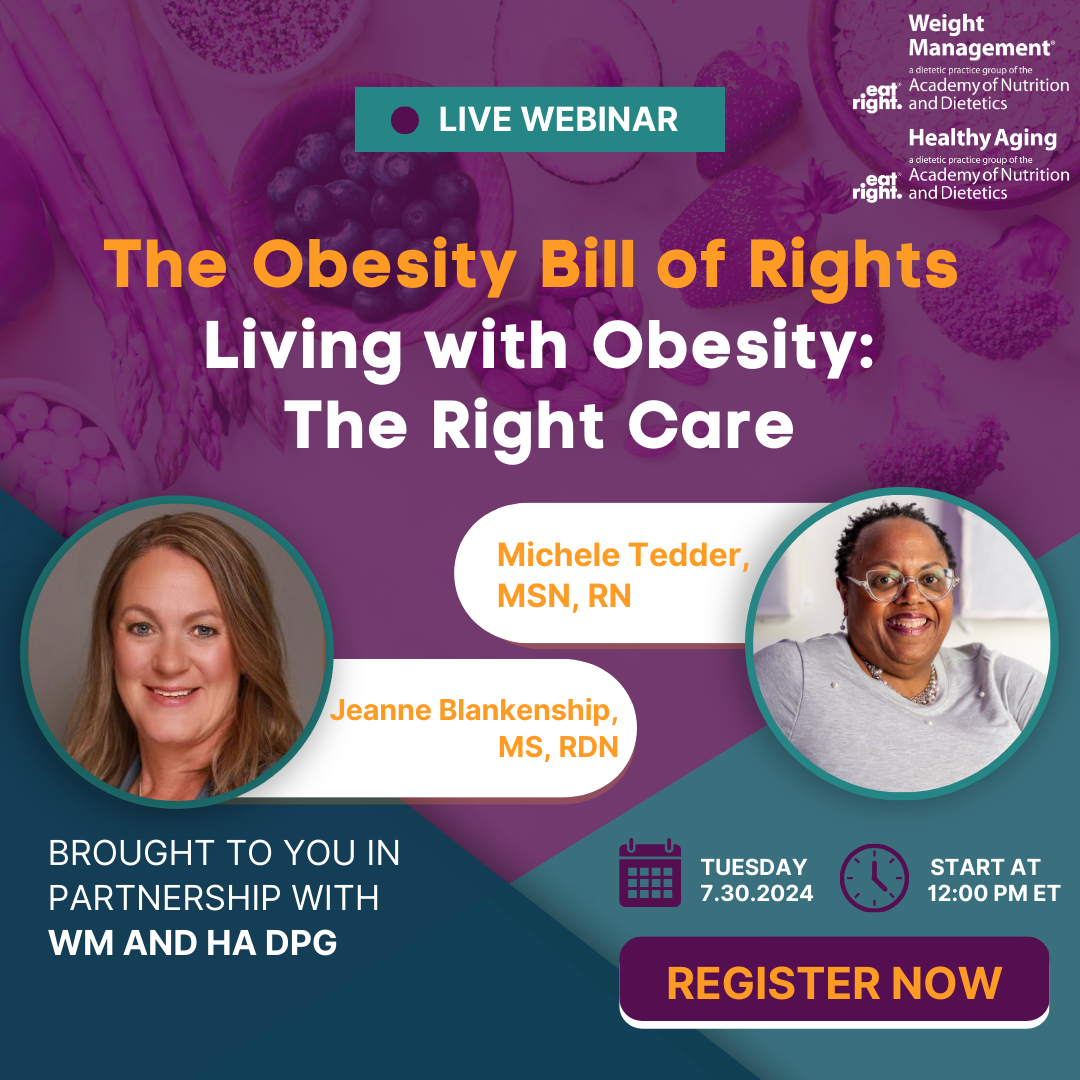 "The Obesity Bill of Rights: Living with Obesity: The Right Care." The webinar features Michele Tedder and Jeanne Blankenship.