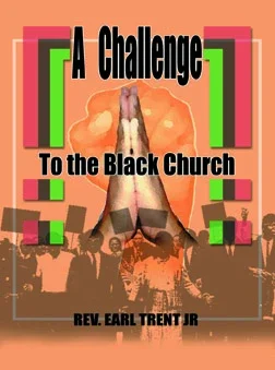 A Challenge to The Black Church