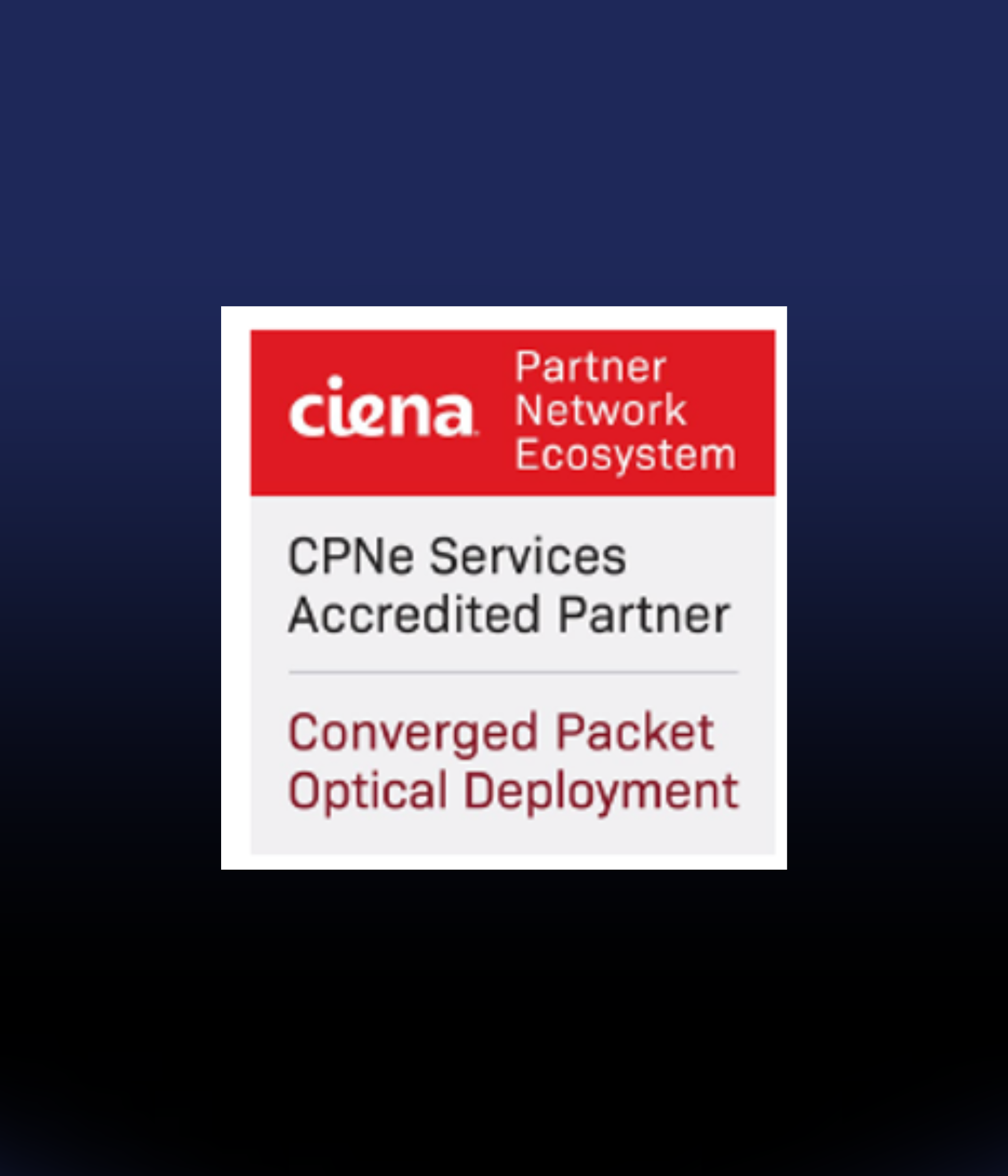 Ciena CPNe Services Accredited Partner