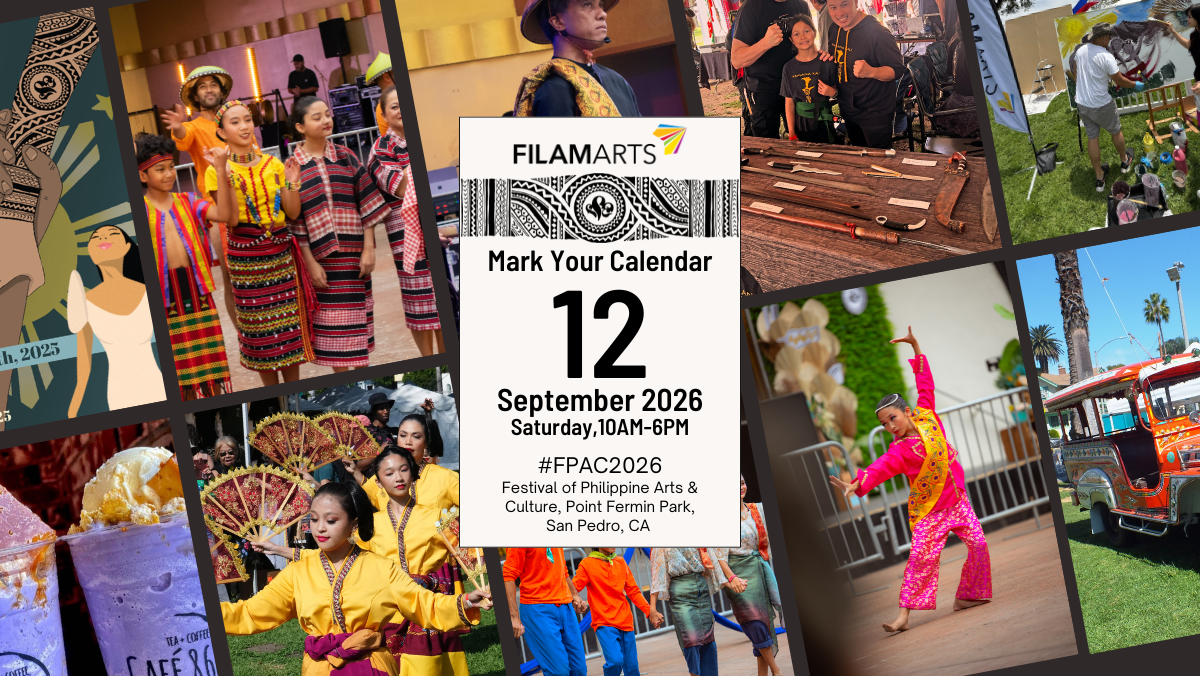 Poster for the Festival of Philippine Arts & Culture 2026 at Point Fermin Park, San Pedro, CA, on September 12, featuring pictures of traditional Filipino dances, cultural displays, food, and transportation.
