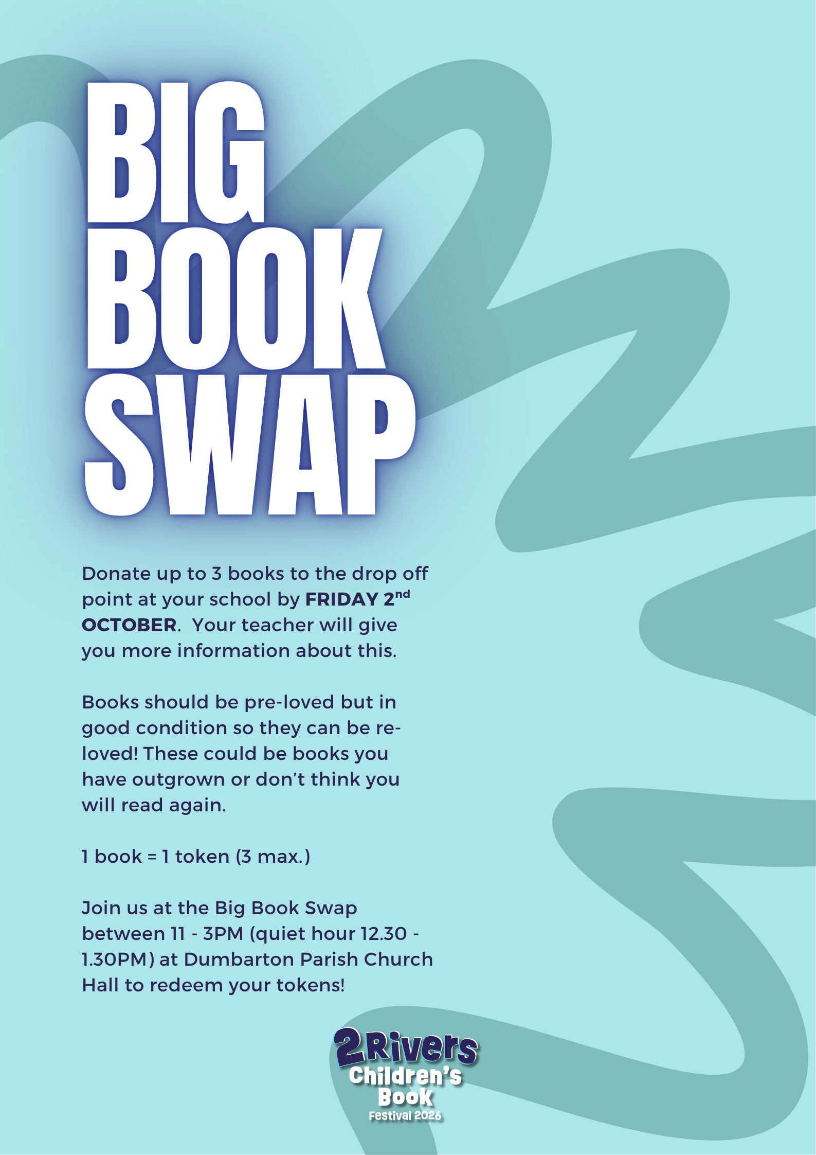 Poster for Big Book Swap event at Dumbarton Parish Church, part of 2 Rivers Children's Book Festival 2026.