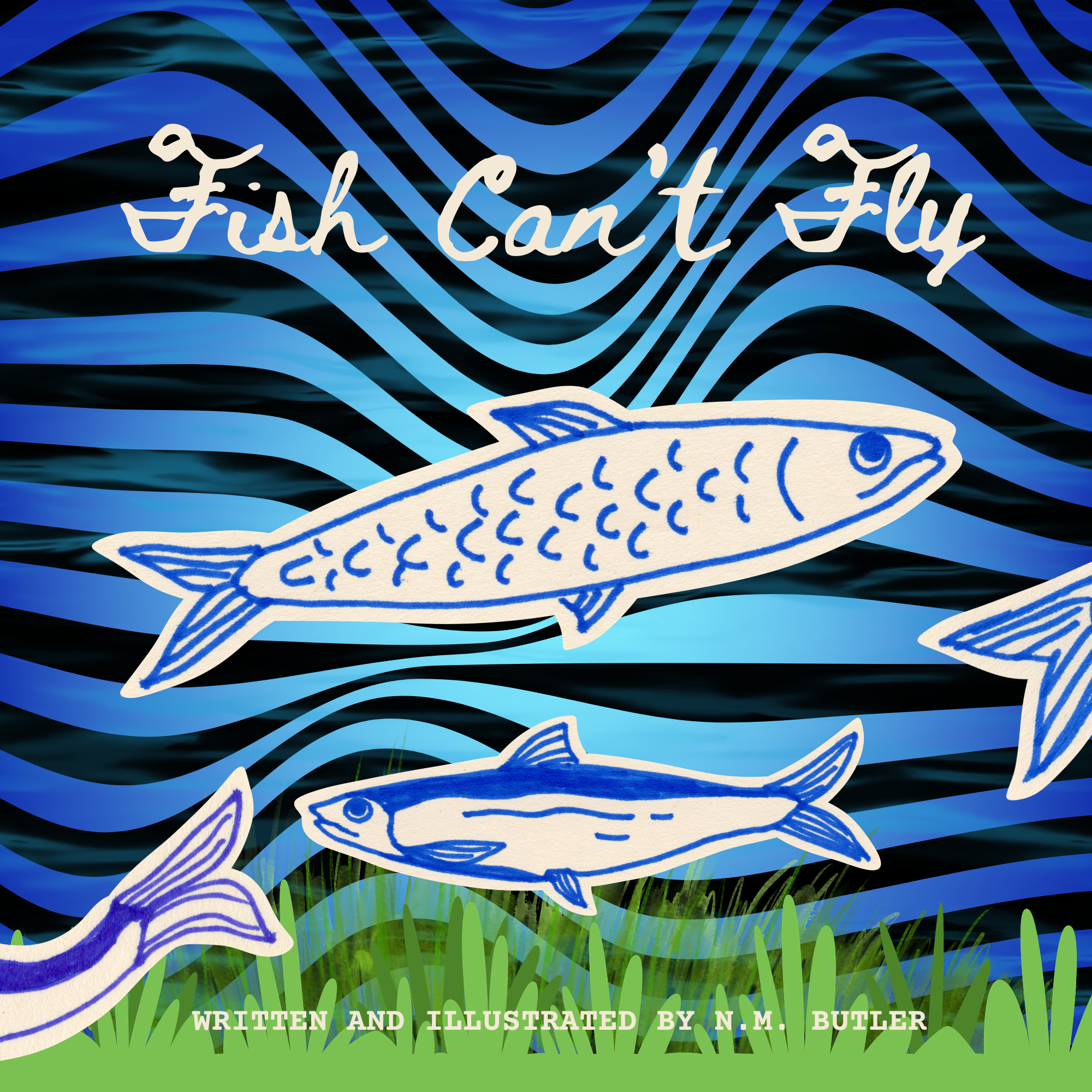 Fish Can't Fly - Florida Inspired Children's Book