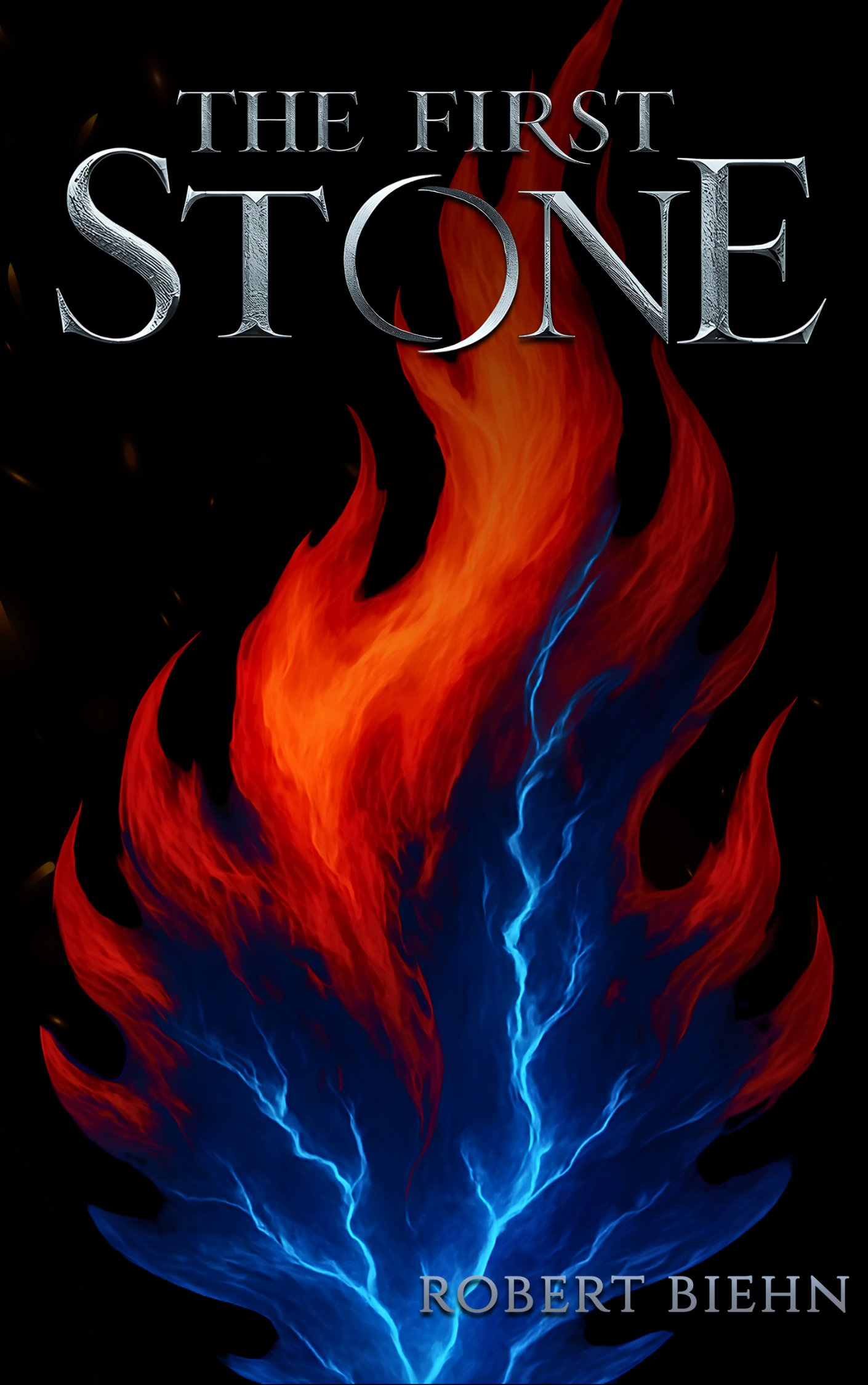 The First Stone book cover by Robert Biehn, red and blue flames colliding against a dark background