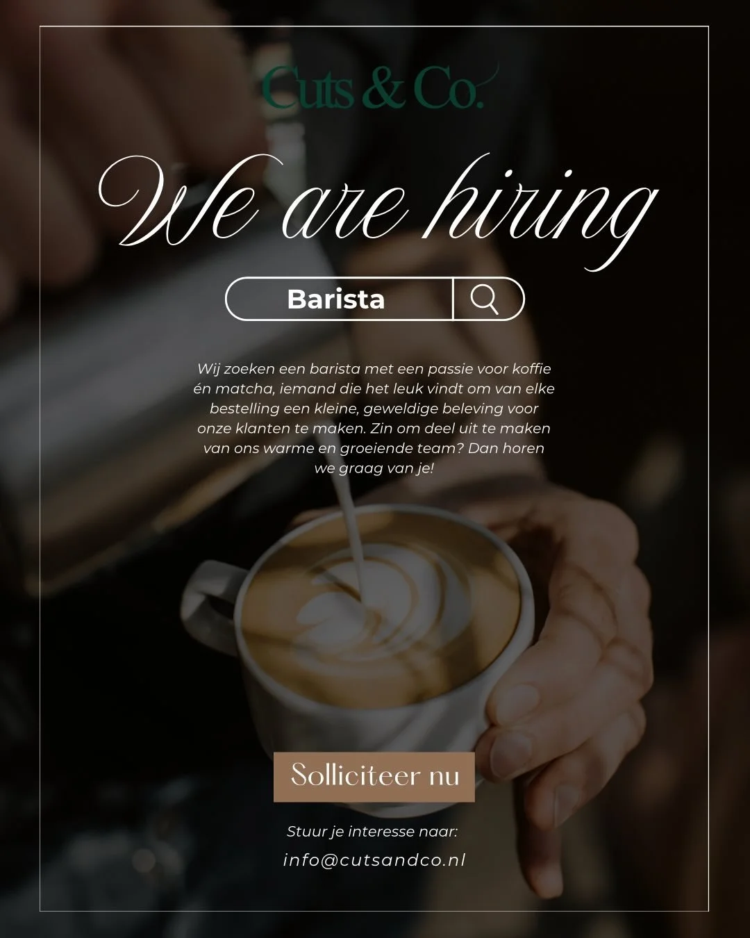 Update: we zijn voorzien! Dank allemaal :) ✨ Cuts &amp; Co. is op zoek naar een Barista! ✨
Heb jij een passie voor koffie &eacute;n matcha en laat je elke klant graag een bijzonder moment beleven? Dan zijn wij misschien wel jouw nieuwe werkplek.

Bij