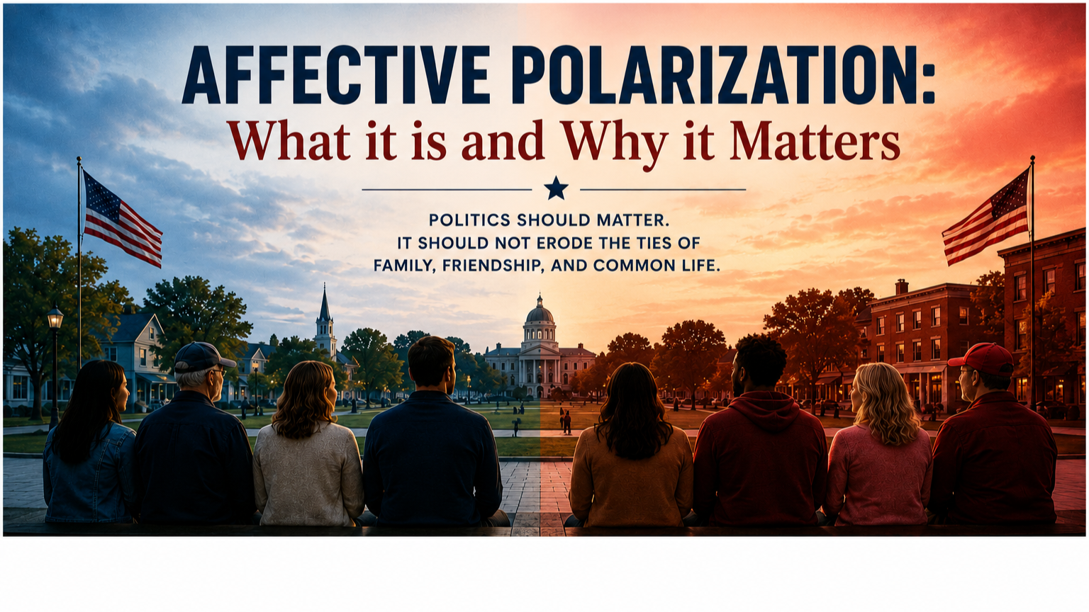 Affective Polarization: What it is and Why it Matters