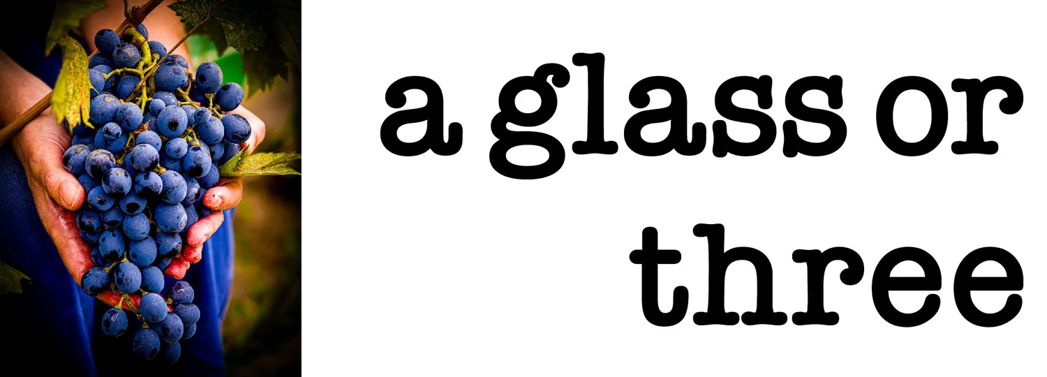 A Glass Or Three