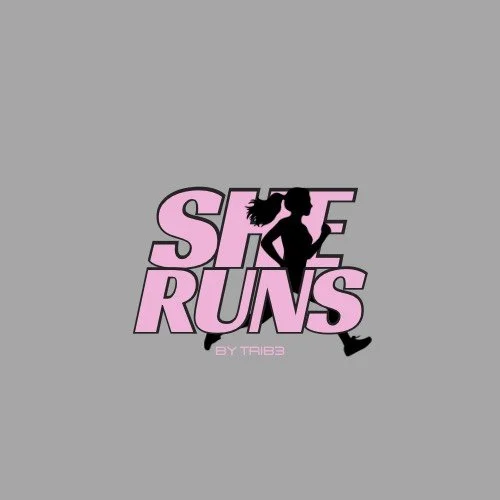 SHE RUNS by TRIB3