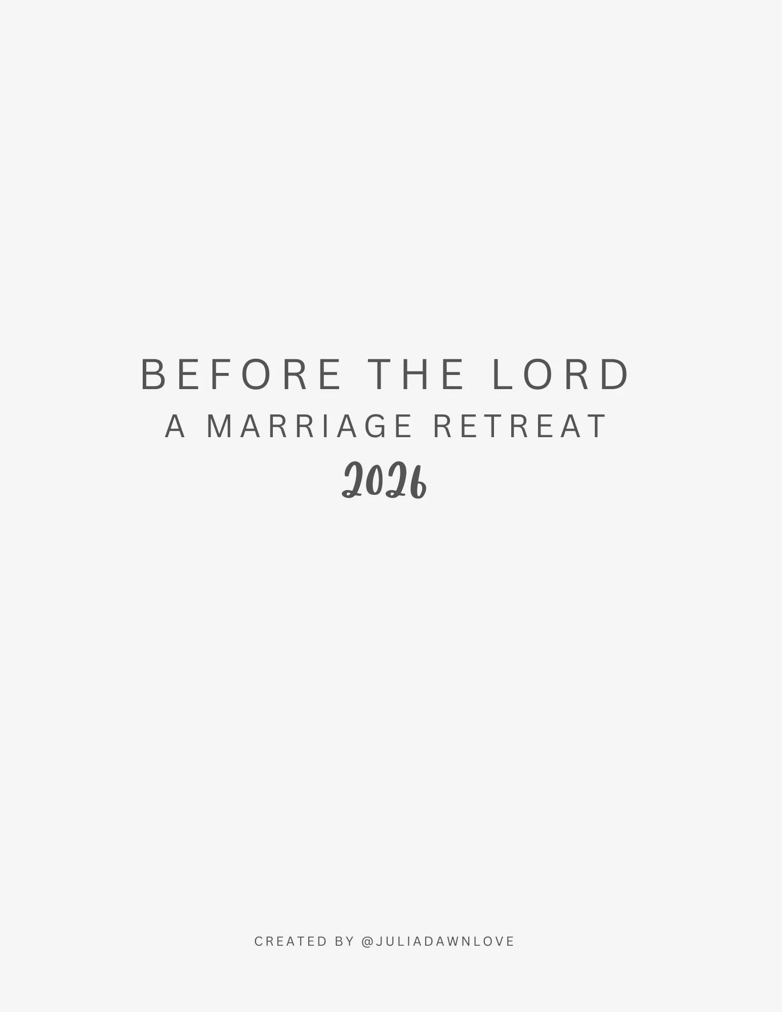 Before the Lord - A Marriage Retreat Workbook