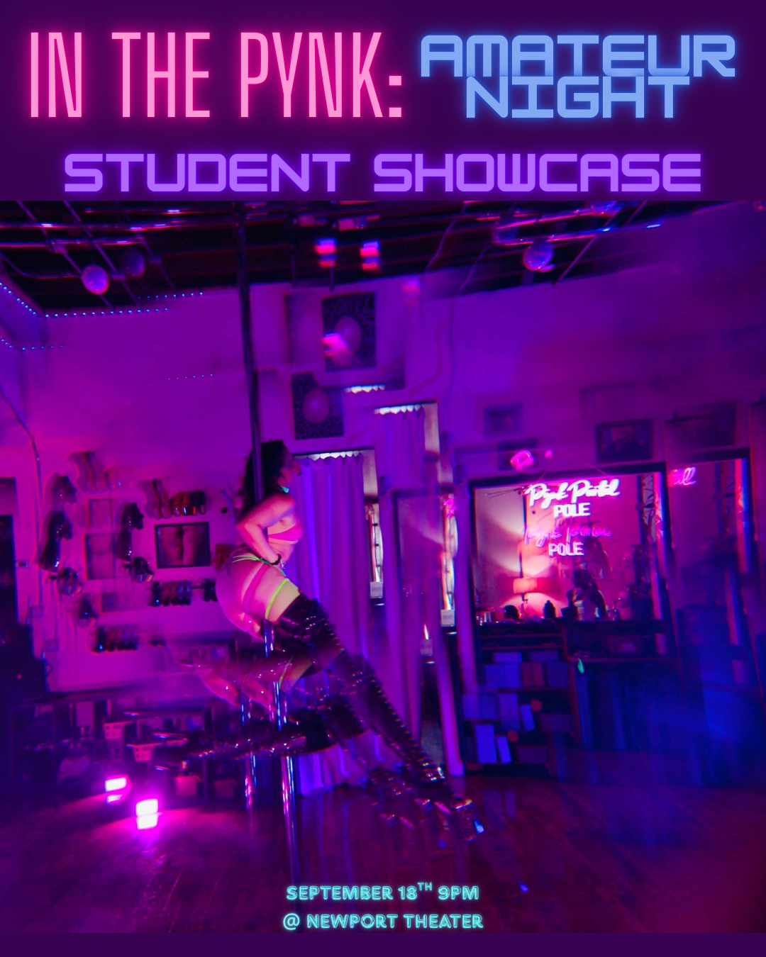 In The Pynk: Amateur Night Student Showcase
