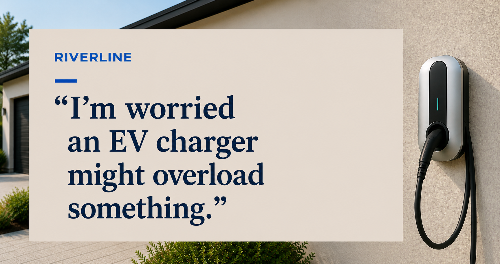 I'm worried an EV charger might overload something.