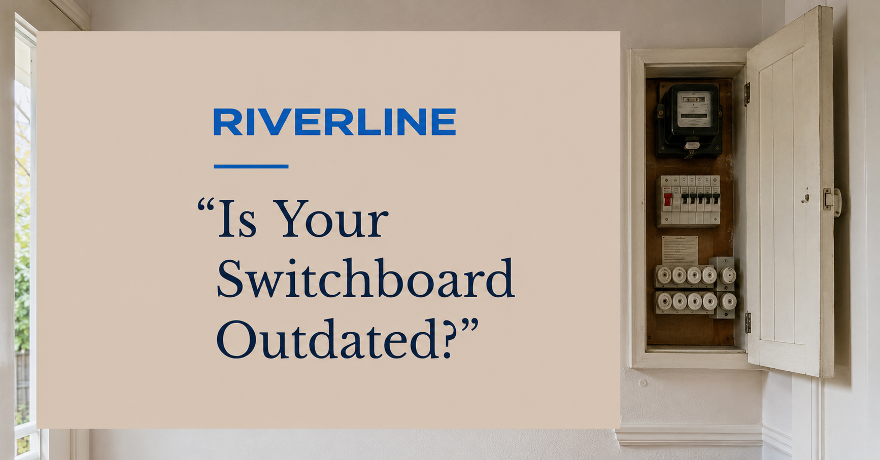 Is Your Switchboard Outdated?