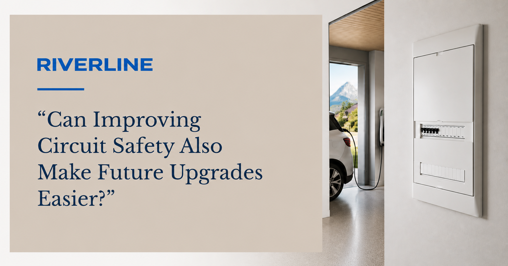 Can Improving Circuit Safety Also Make Future Upgrades Easier?