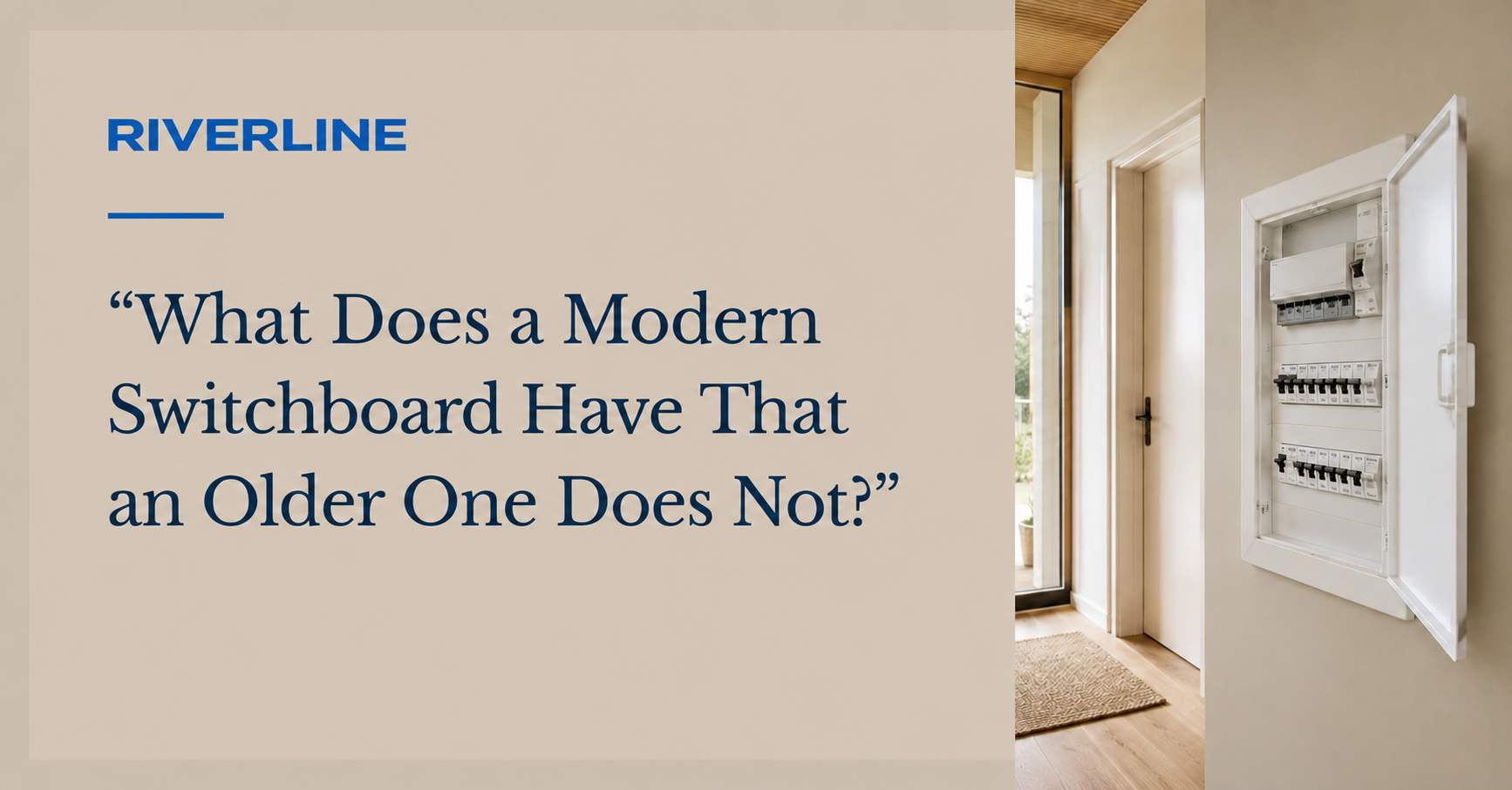 What Does a Modern Switchboard Have That an Older One Does Not?