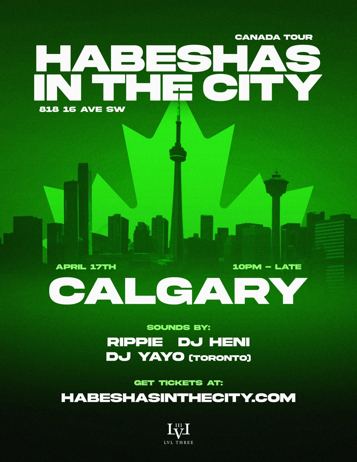 CALGARY WE MISSED YOU‼️

AFTER BACK TO BACK SOLD OUT NIGHTS, WE ARE BACK AGAIN FOR THE MAIN EVENT🥳

📍 @lvlthreeyyc
🗓️ APRIL 17TH
⏰ 10PM - LATE
🎵 @itsrippie @heni.qo 
GUEST DJ @robidjyayo FROM TORONTO 

DM FOR TABLE RESERVATIONS🥂 (Please state th
