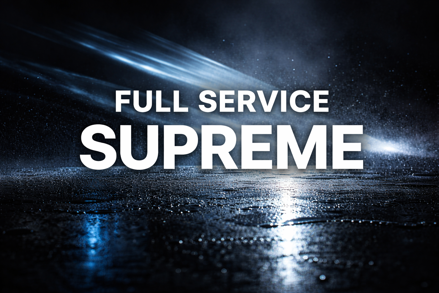 Full Service Supreme